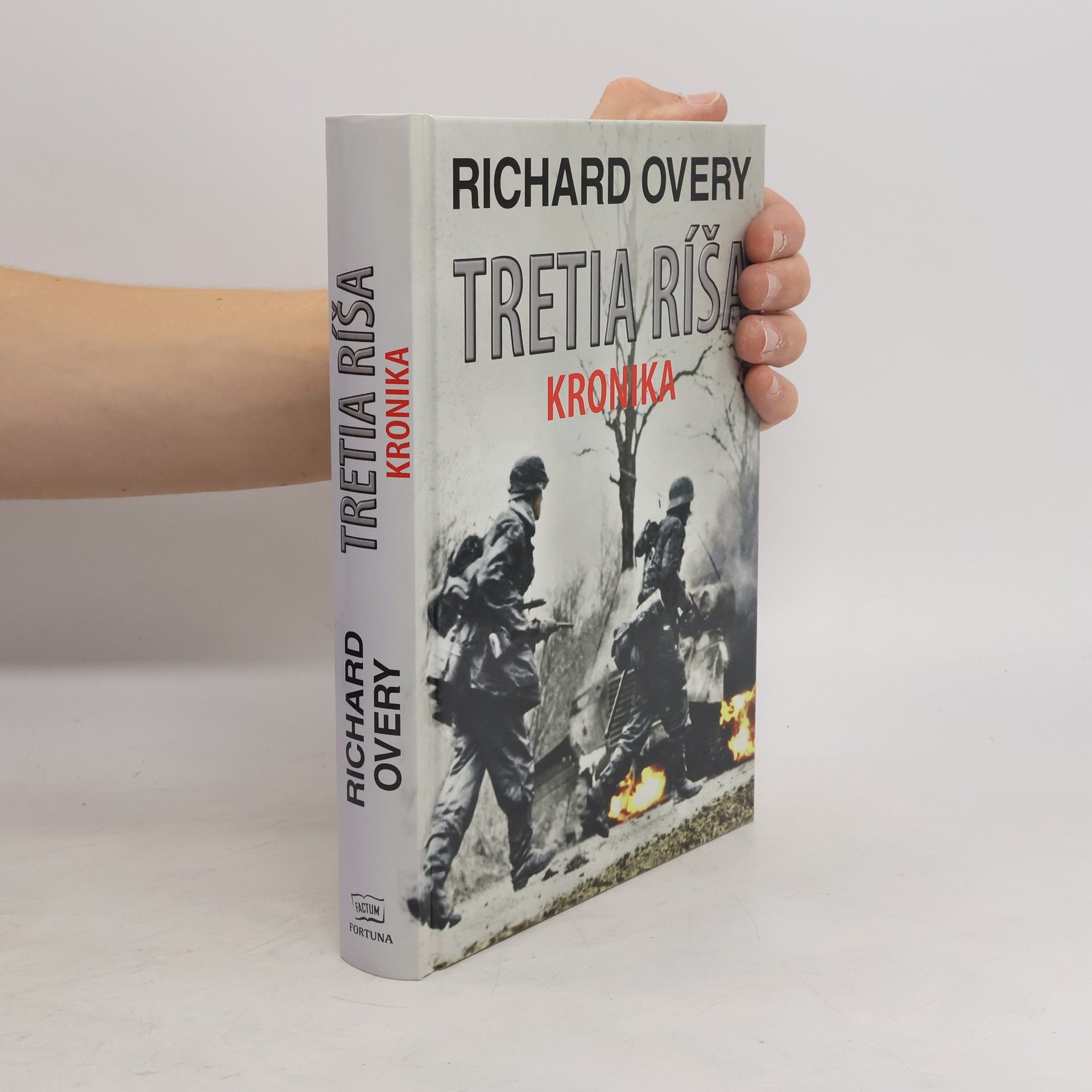 Richard Overy Tretia ríša: Kronika