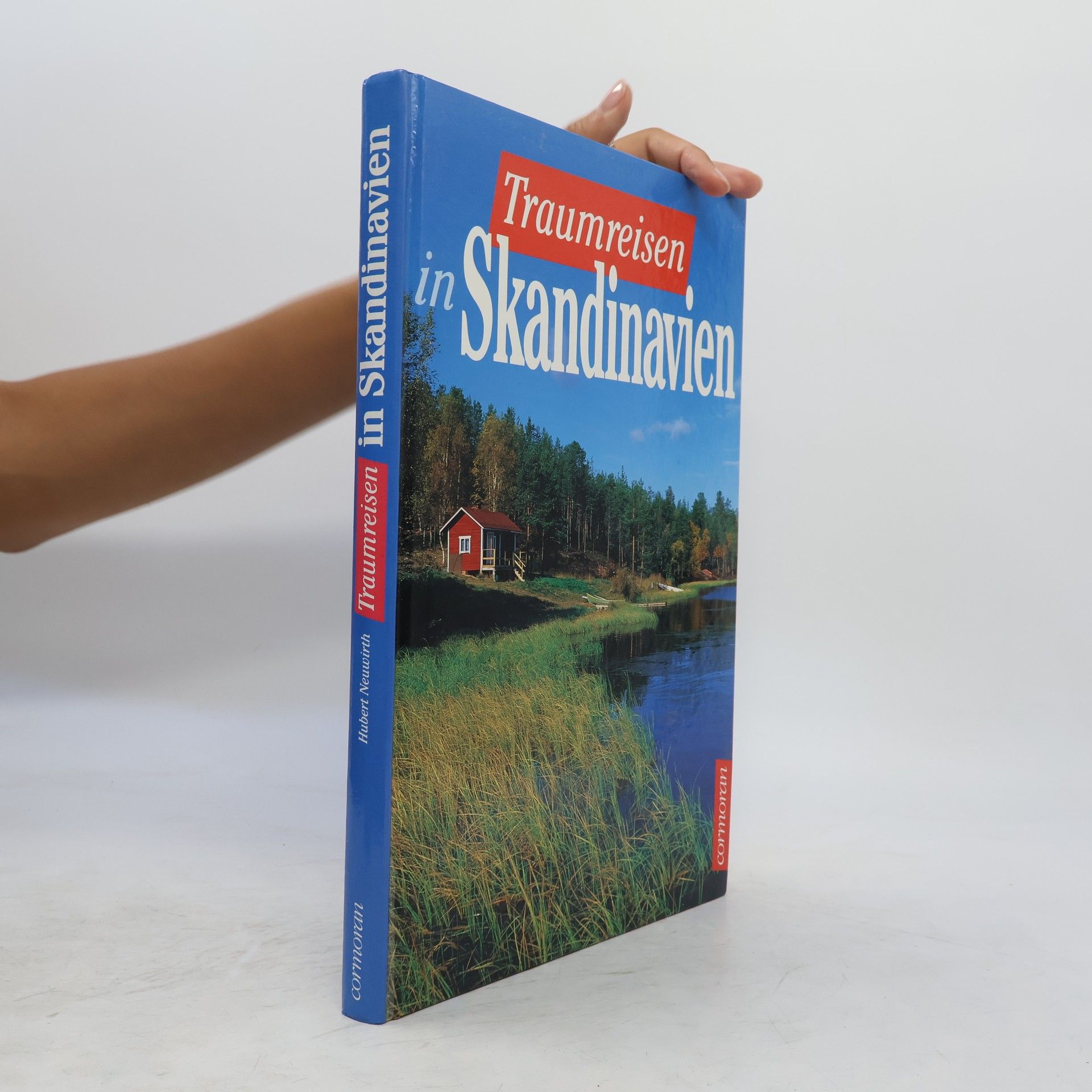 Hubbert Neuwirth Traumreisen in Skandinavien