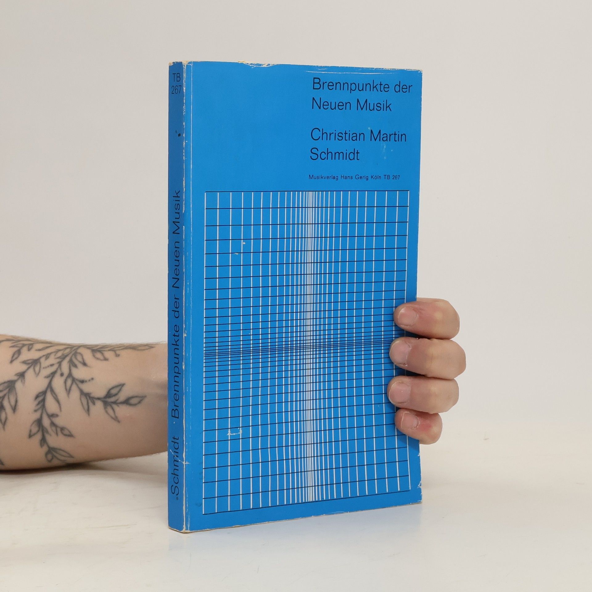 Christian Martin Schmidt Brennpunkte der neuen Musik