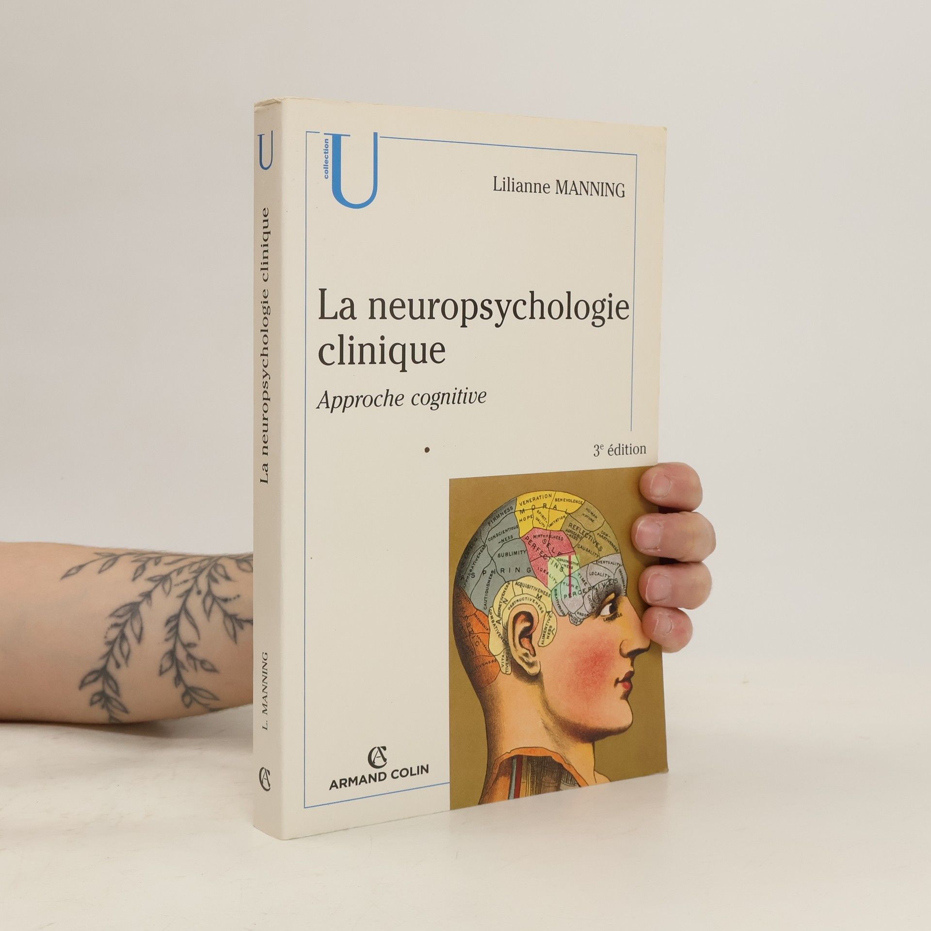 Lilianne Manning Collection U: La neuropsychologie clinique - 3e édition