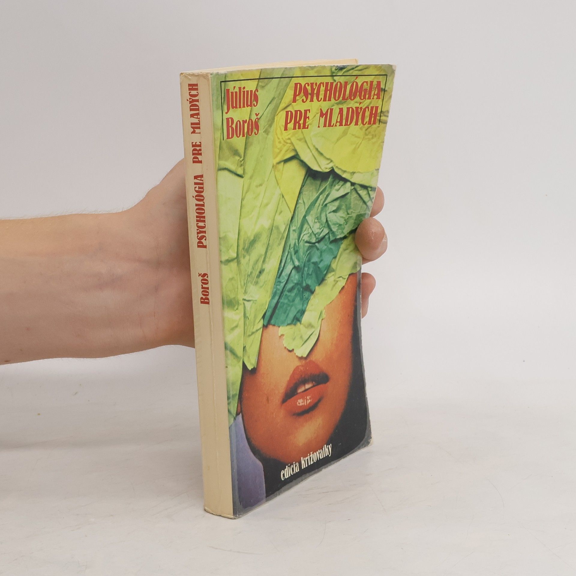 Július Boroš Psychologie pre mladých