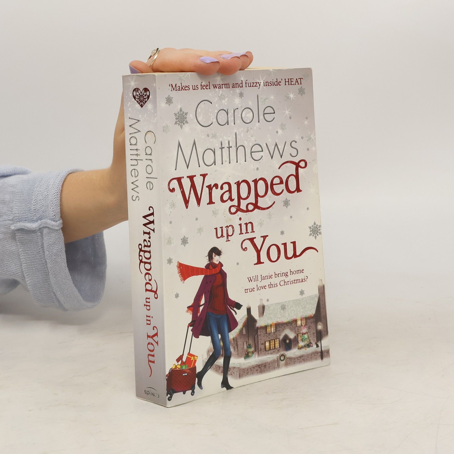 Carole Matthews Wrapped up in You