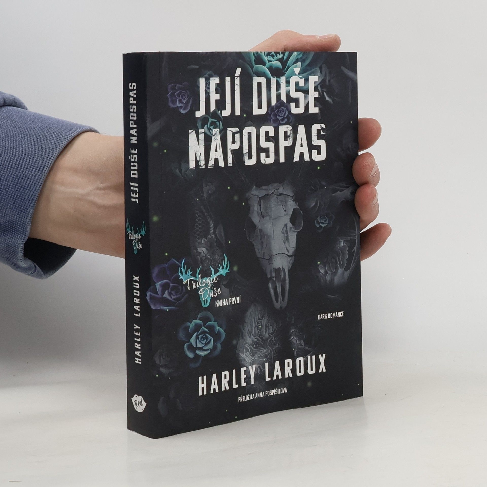 Harley Laroux Její duše napospas