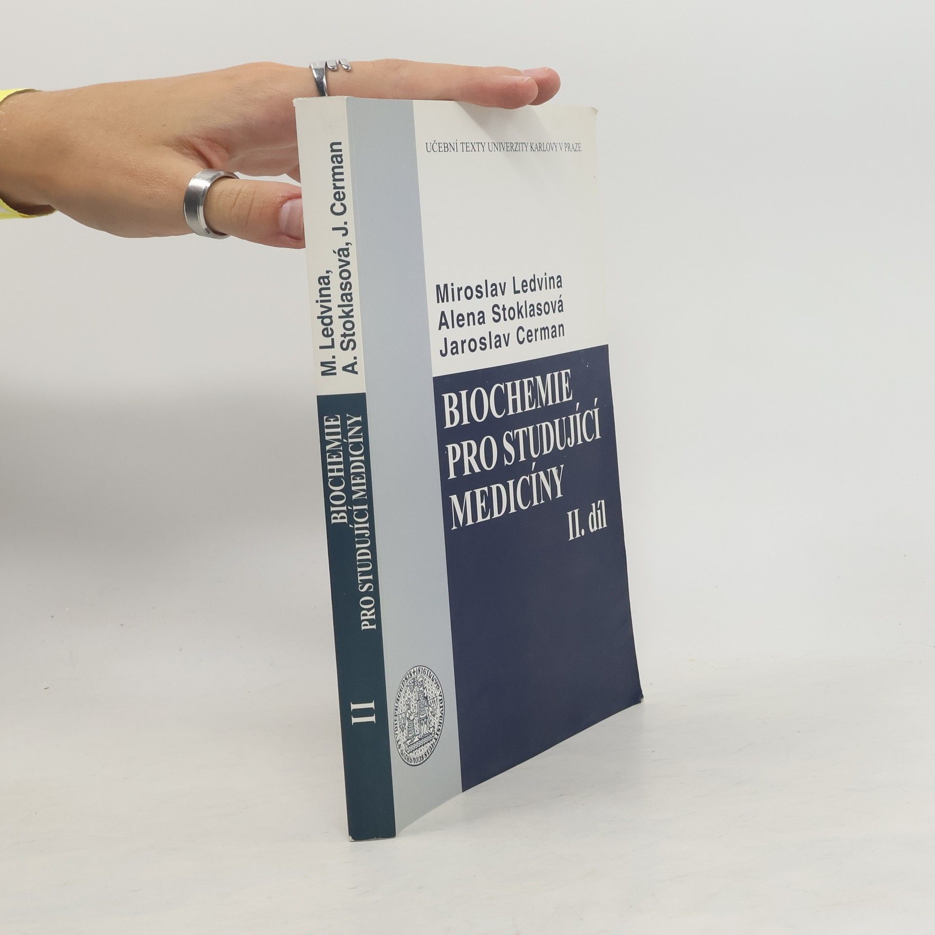 Miroslav Ledvina Biochemie pro studující medicíny. II. díl, (kapitola 14-23)