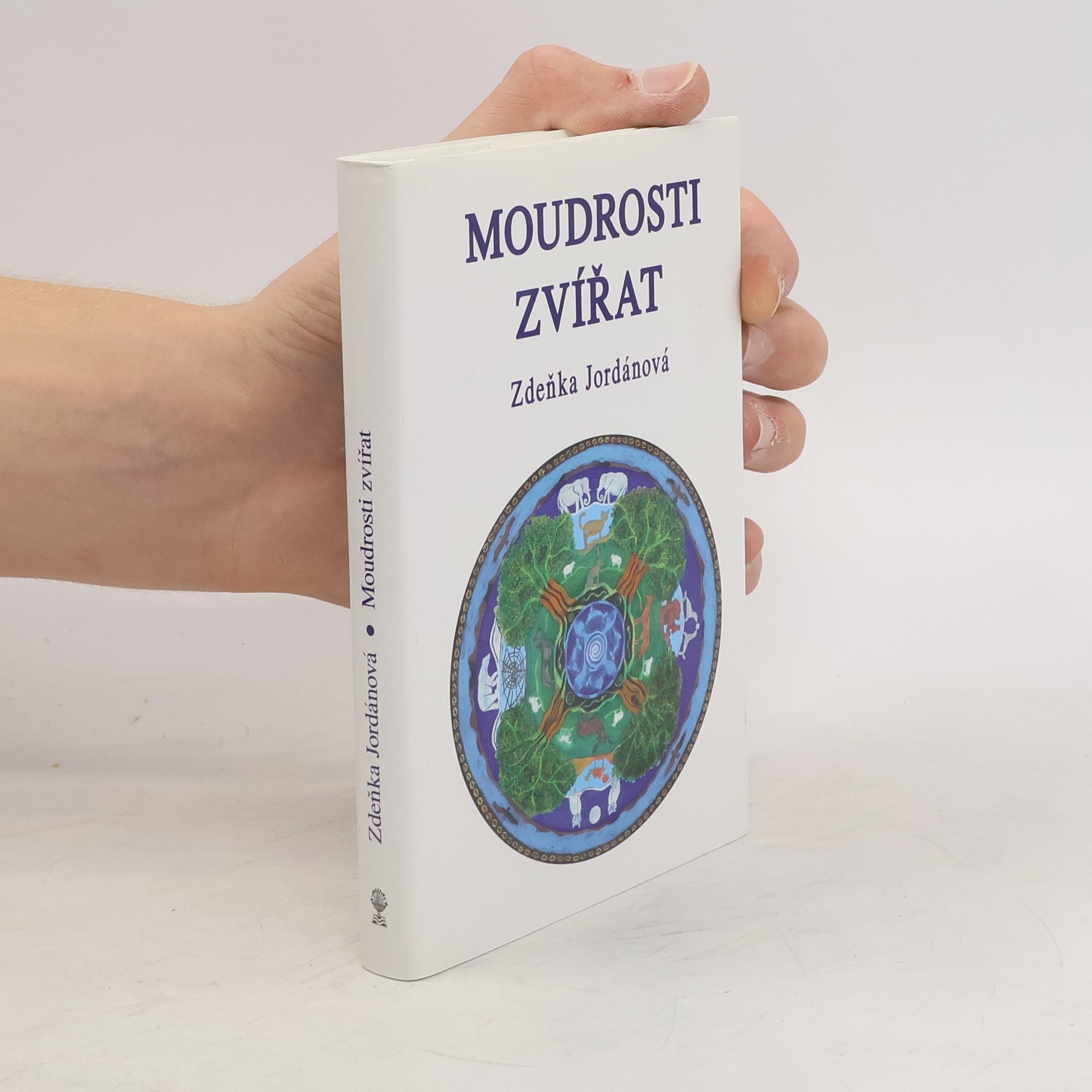 Jordánová Zdeňka Moudrosti zvířat
