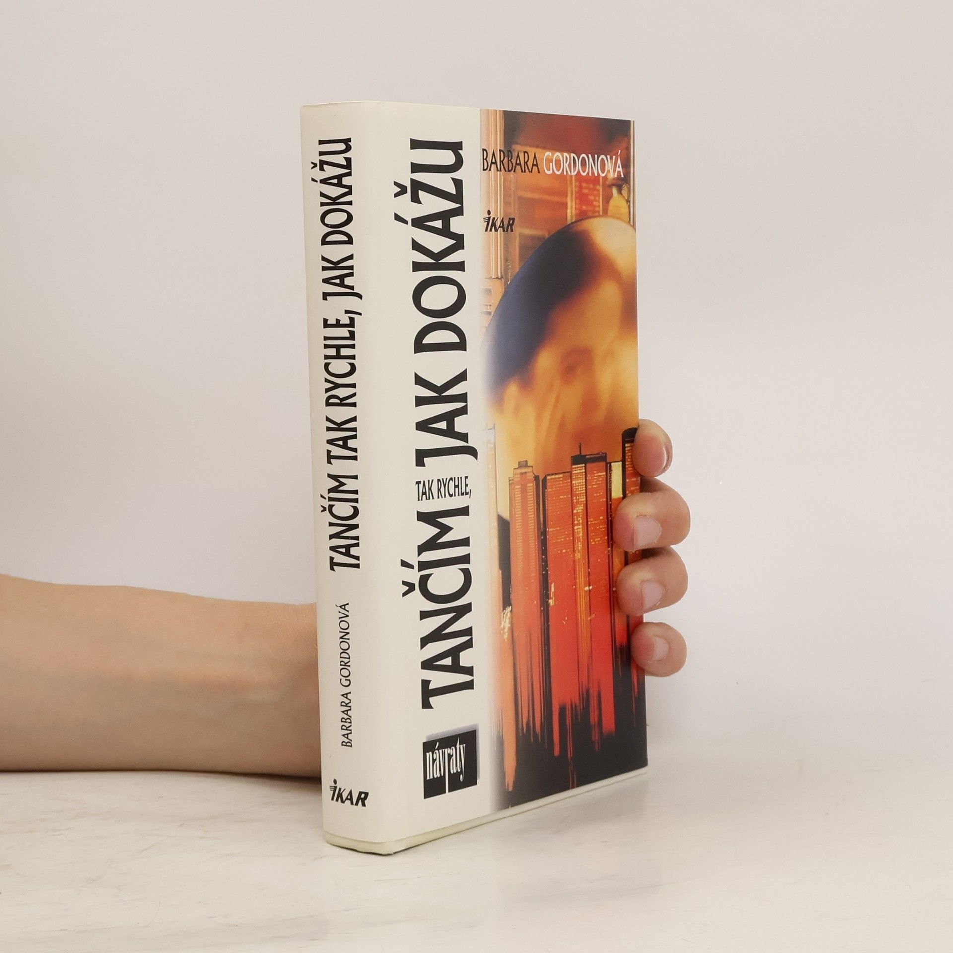 Barbara Gordon Tančím tak rychle, jak dokážu