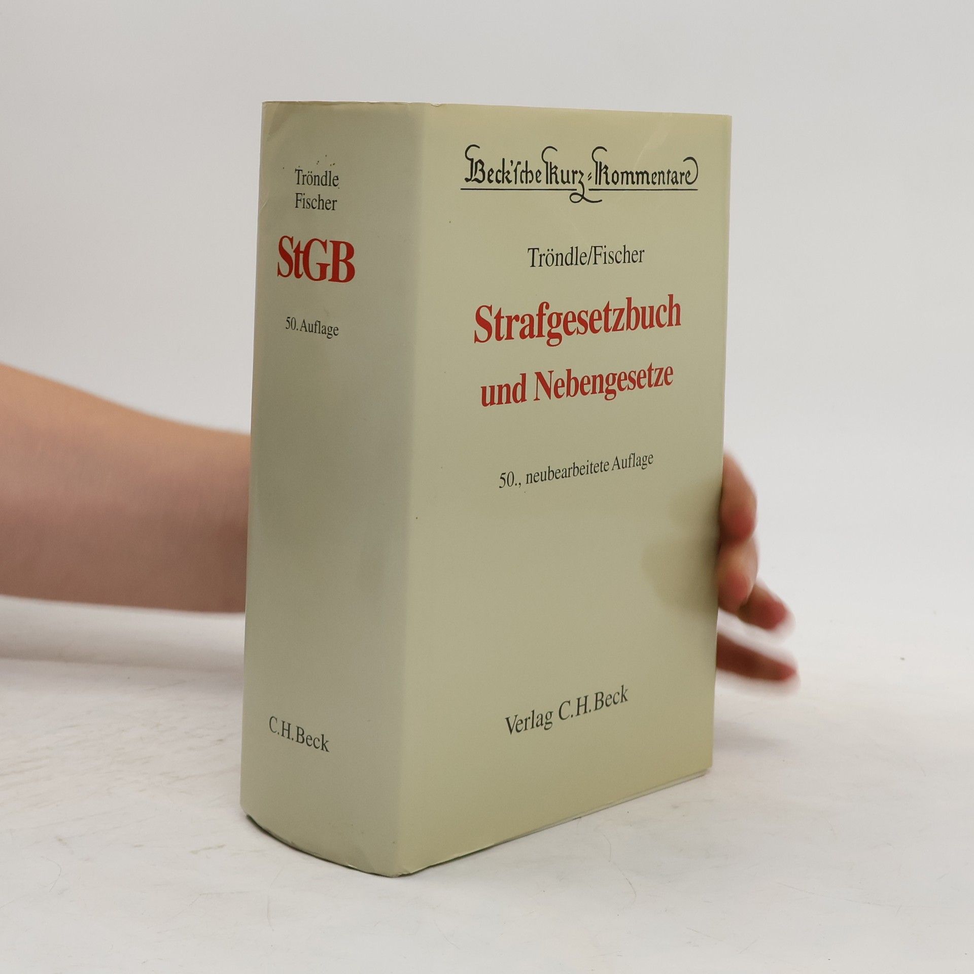 Thomas Fischer Strafgesetzbuch und Nebengesetze