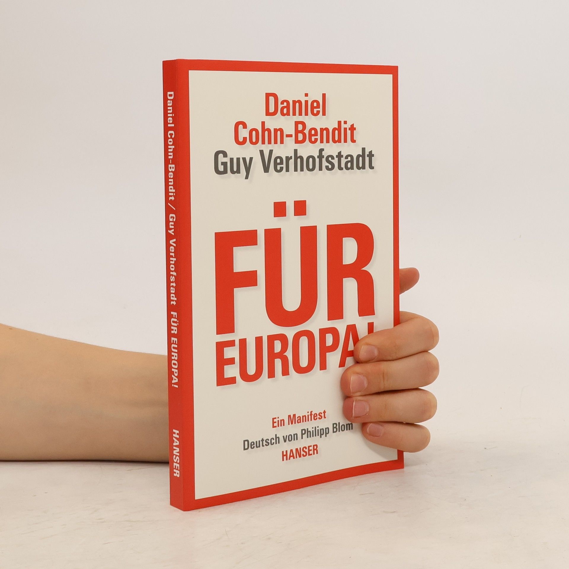 Daniel Cohn Bendit Für Europa!