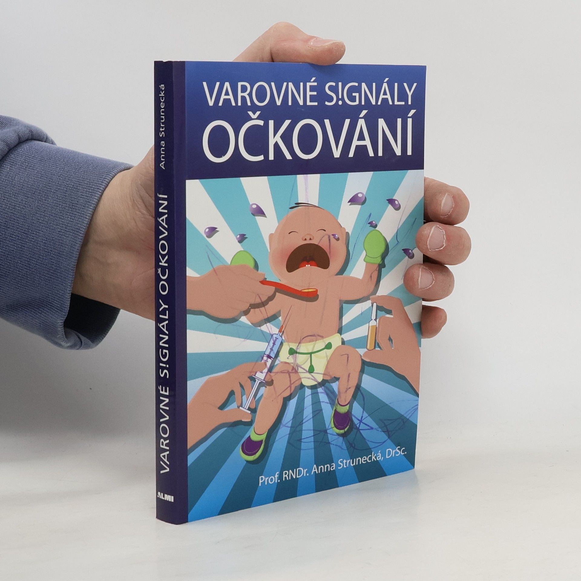 Anna Strunecká Varovné signály očkování