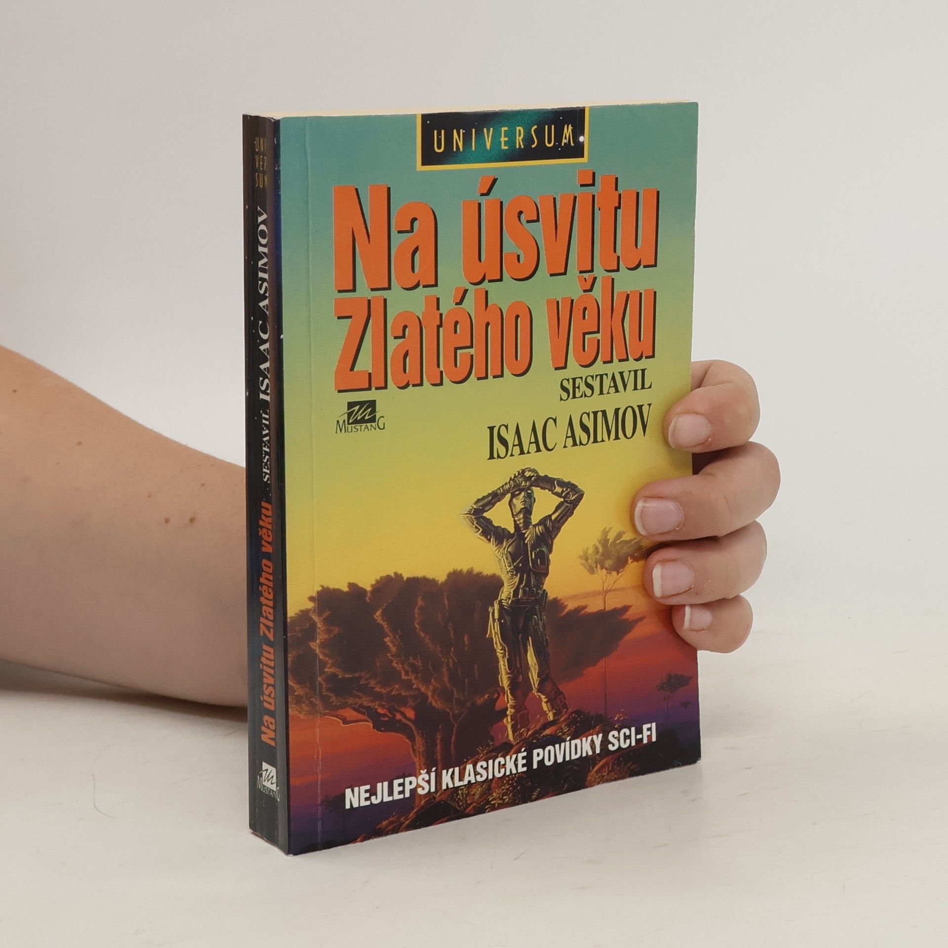 Isaac Asimov Na úsvitu Zlatého věku