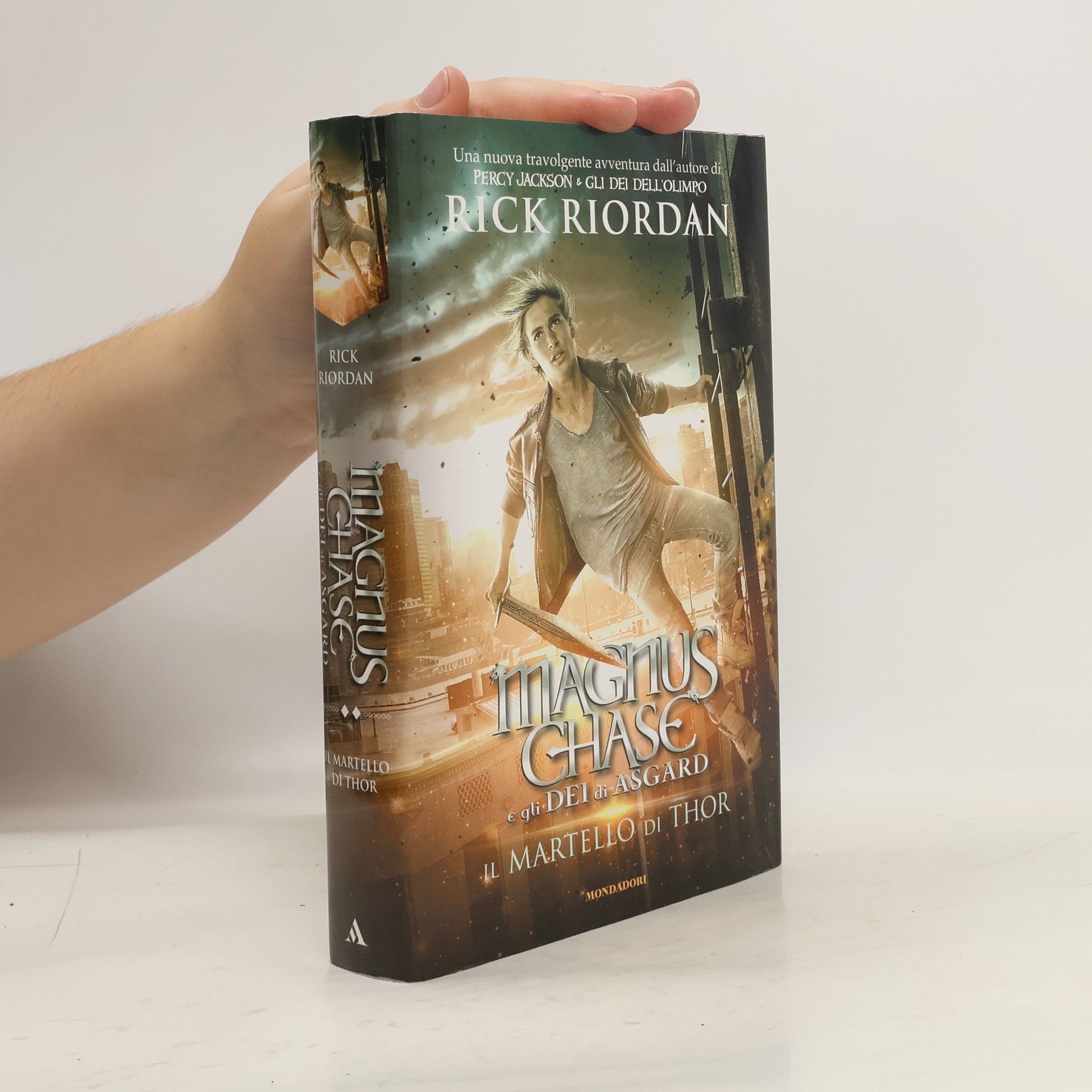 Loredana Baldinucci Magnus Chase e gli dei di Asgard: Il martello di Thor