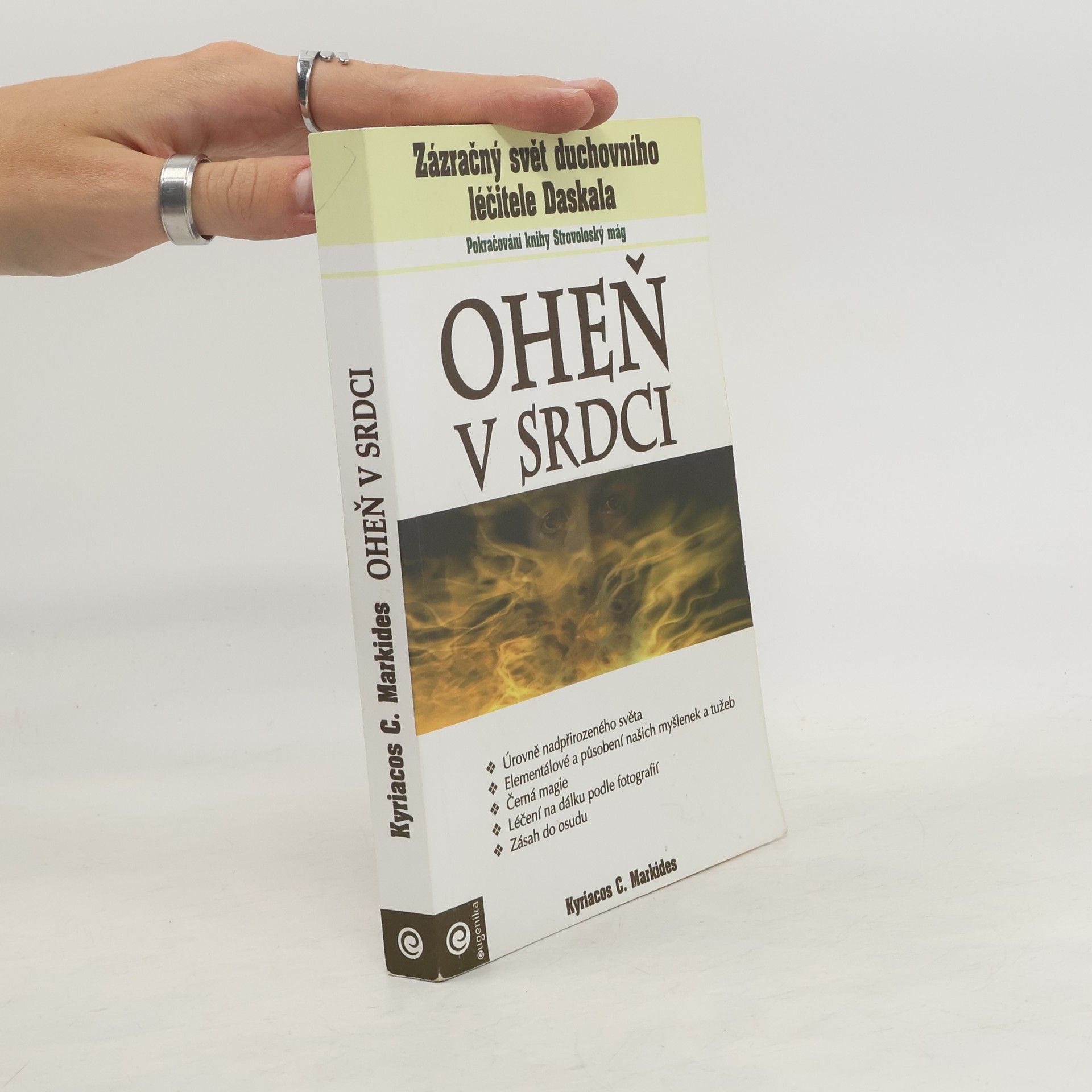 Markides Kyriacos C. Oheň v srdci