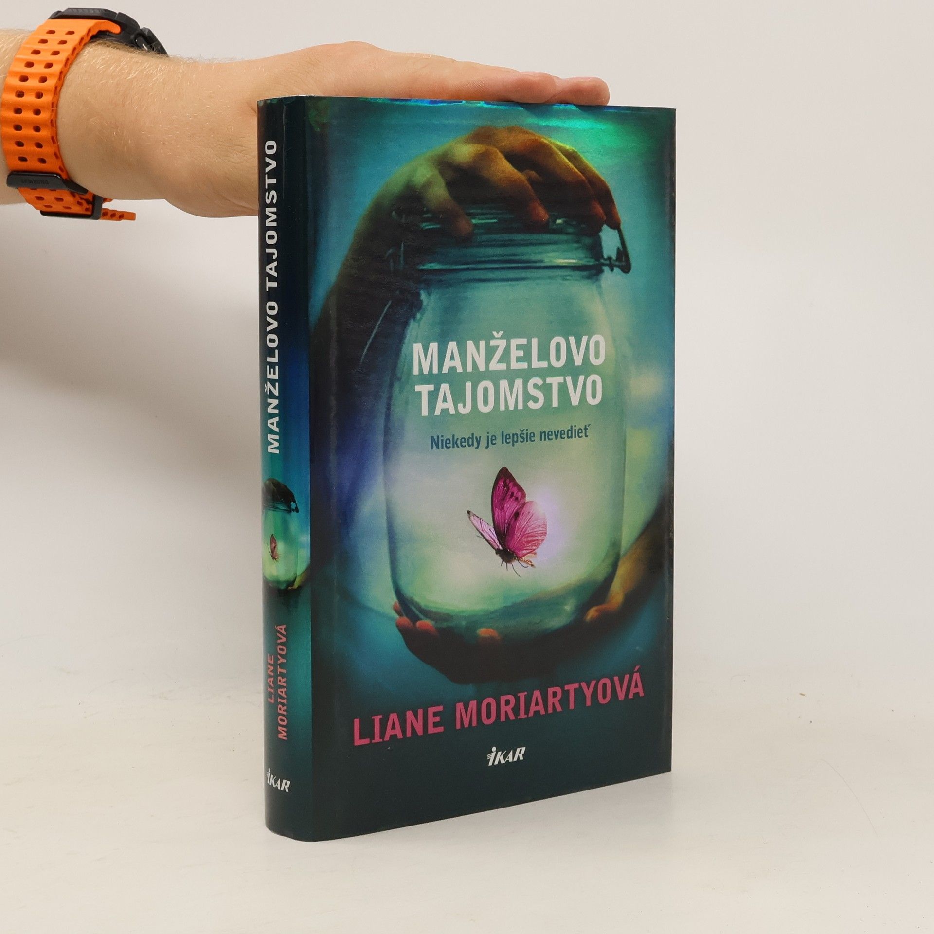 Liane Moriarty Manželovo tajomstvo