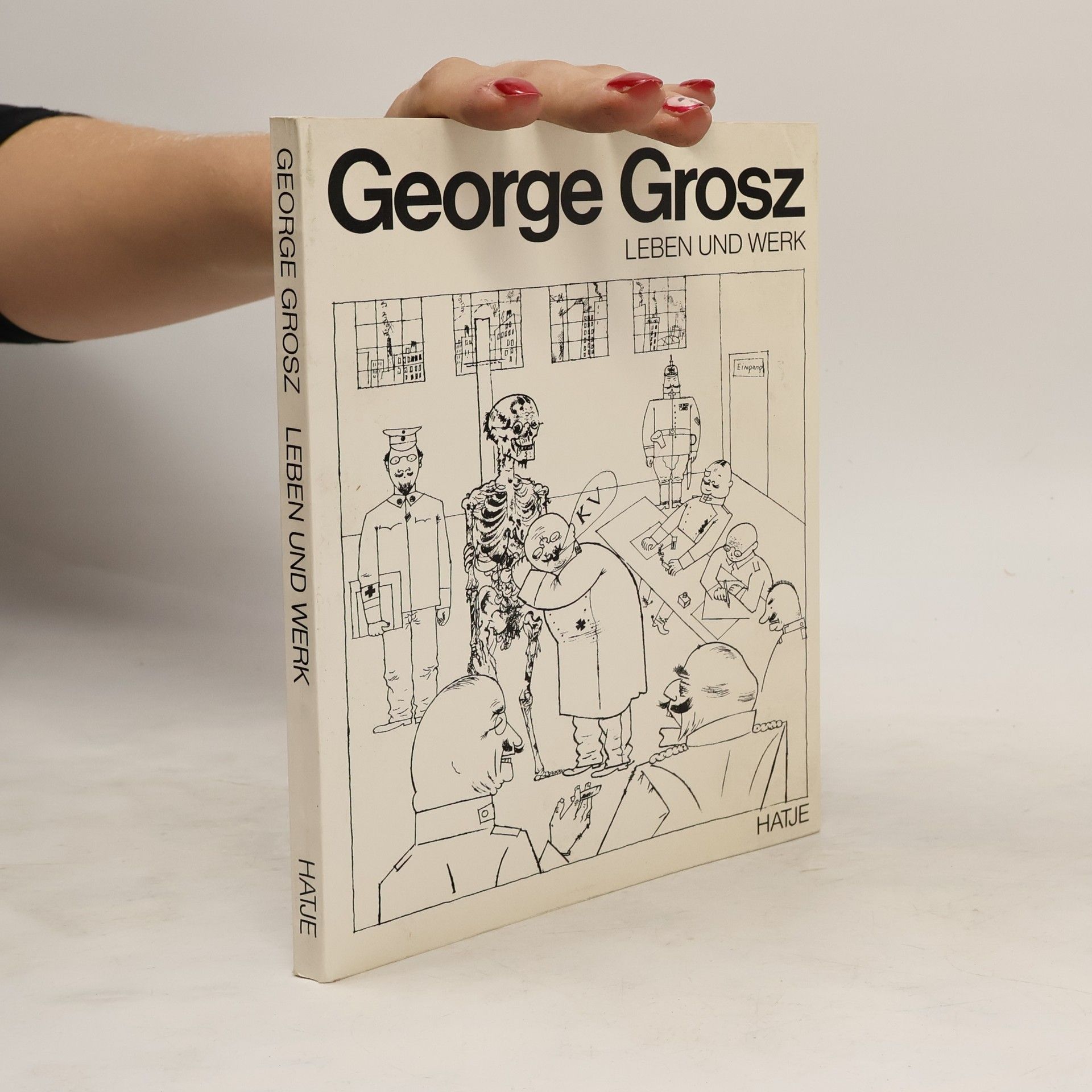 Uwe M. Schneede George Grosz, Leben und Werk