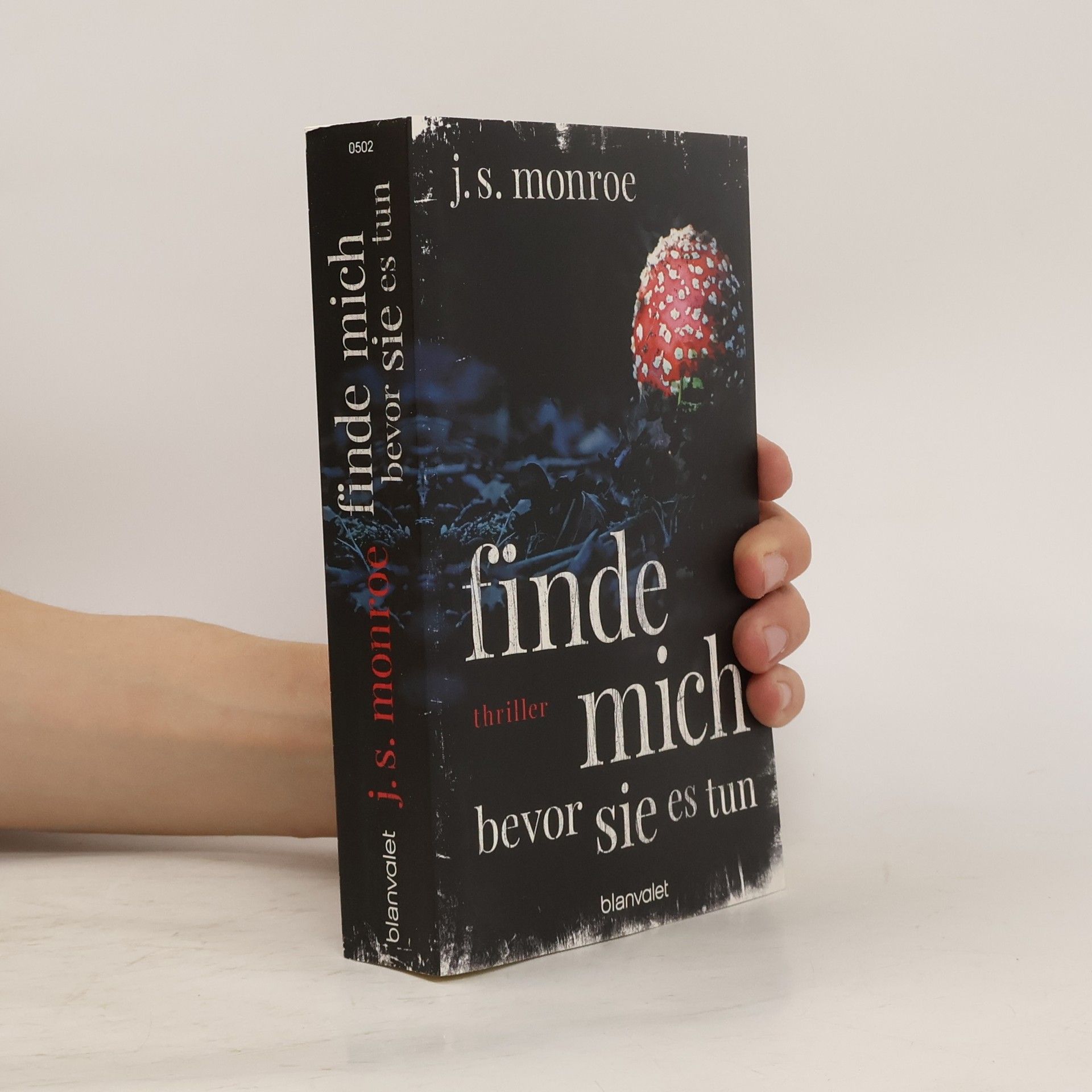 J.S. Monroe Finde mich. Bevor sie es tun