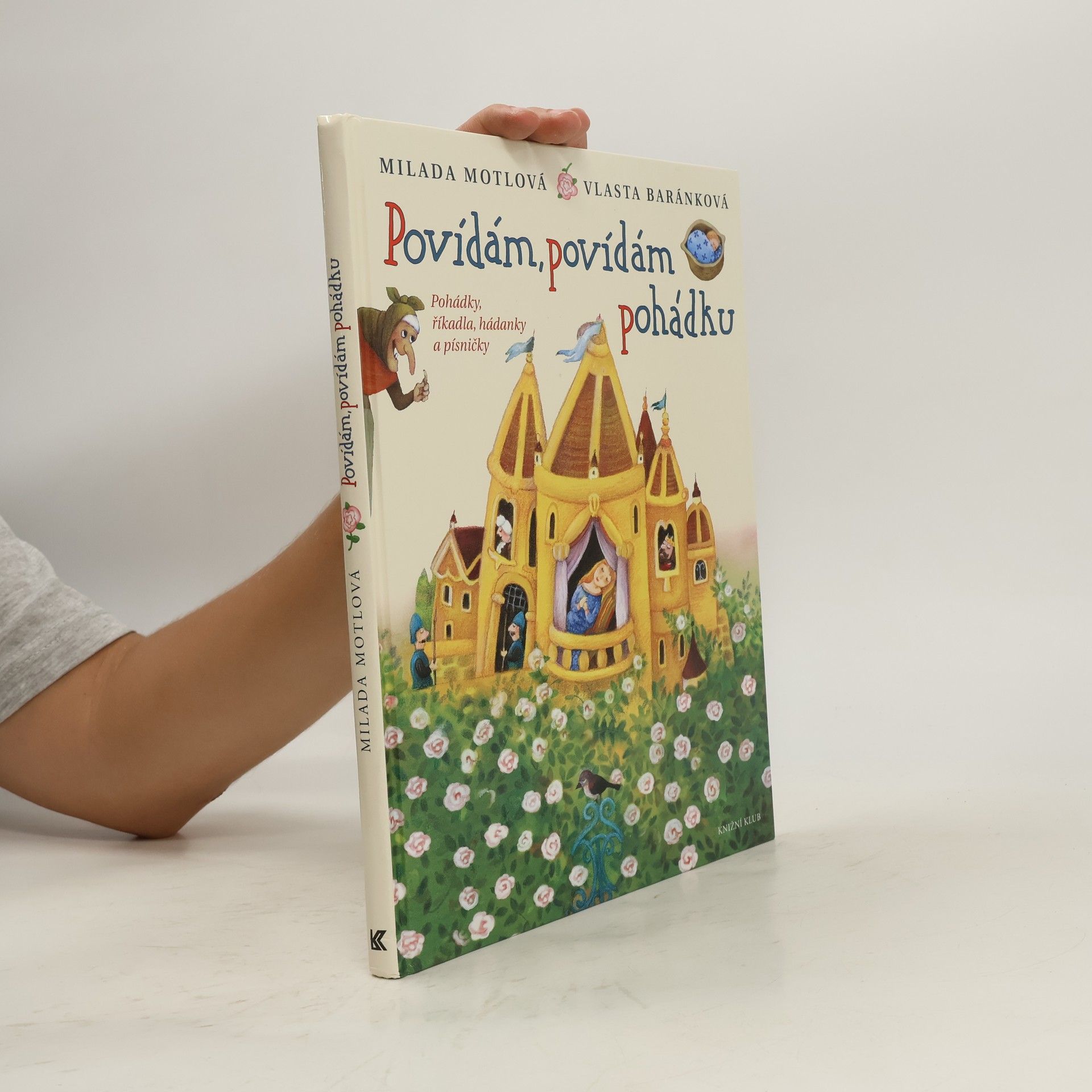 Vlasta Baránková Povídám, povídám pohádku. Pohádky, říkadla, hádanky a písničky