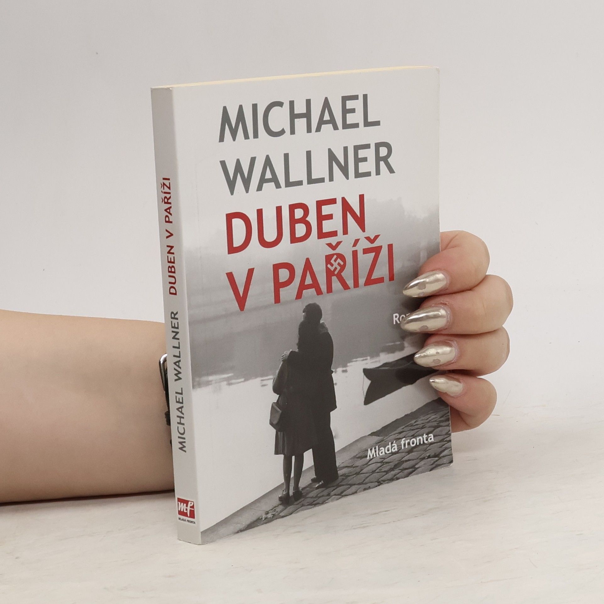 Michael Wallner Duben v Paříži