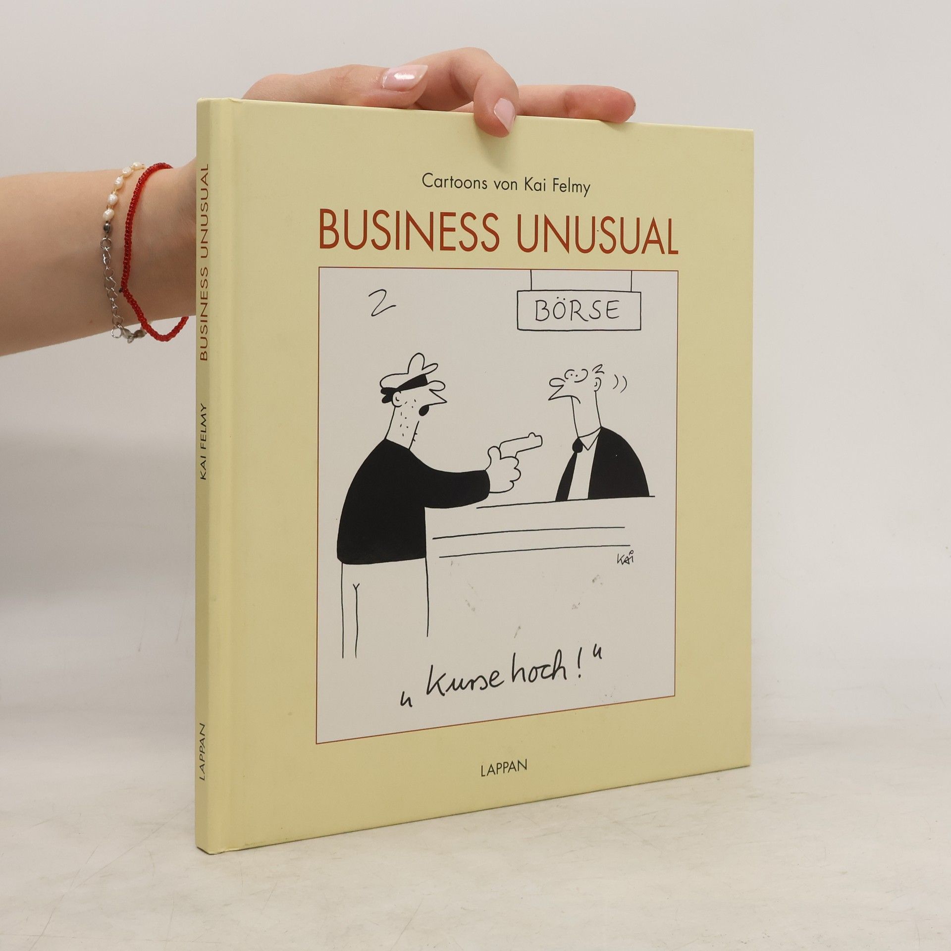 Kai Felmy Business unusual