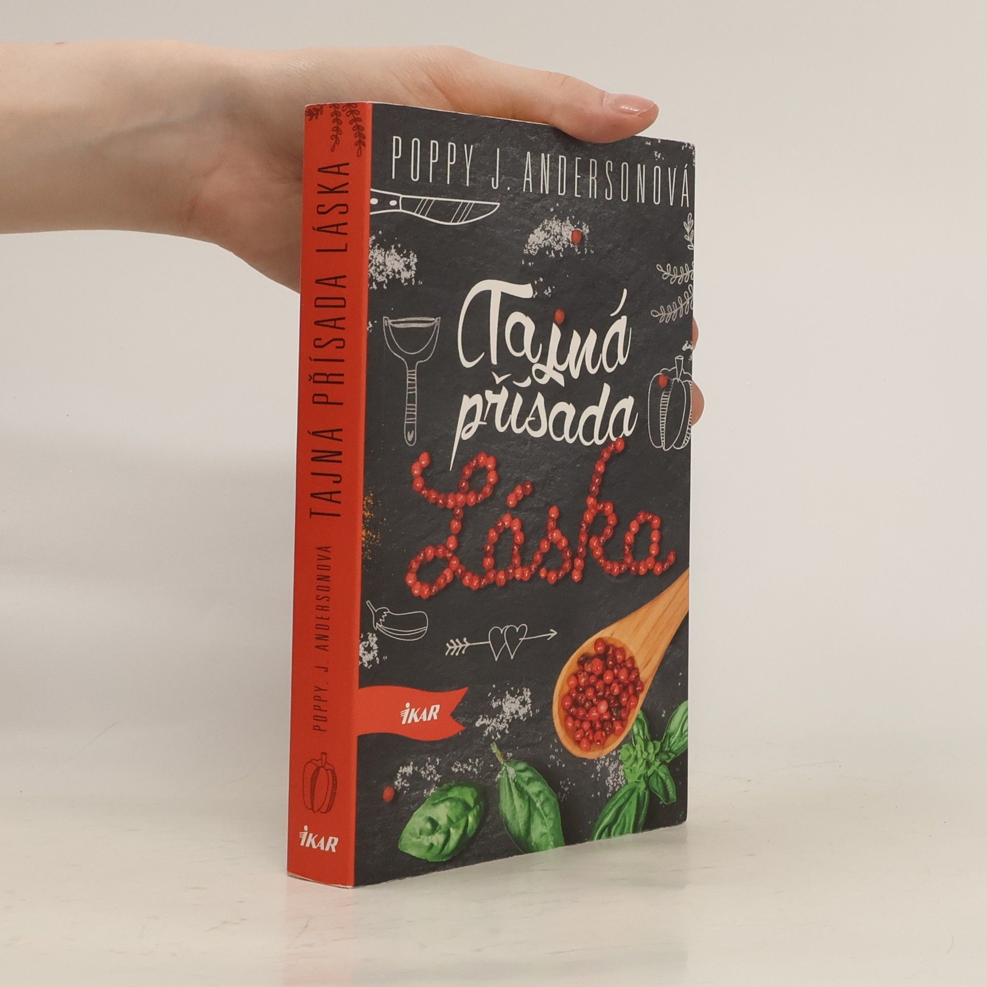 Poppy J. Anderson Tajná přísada láska (1. díl série)