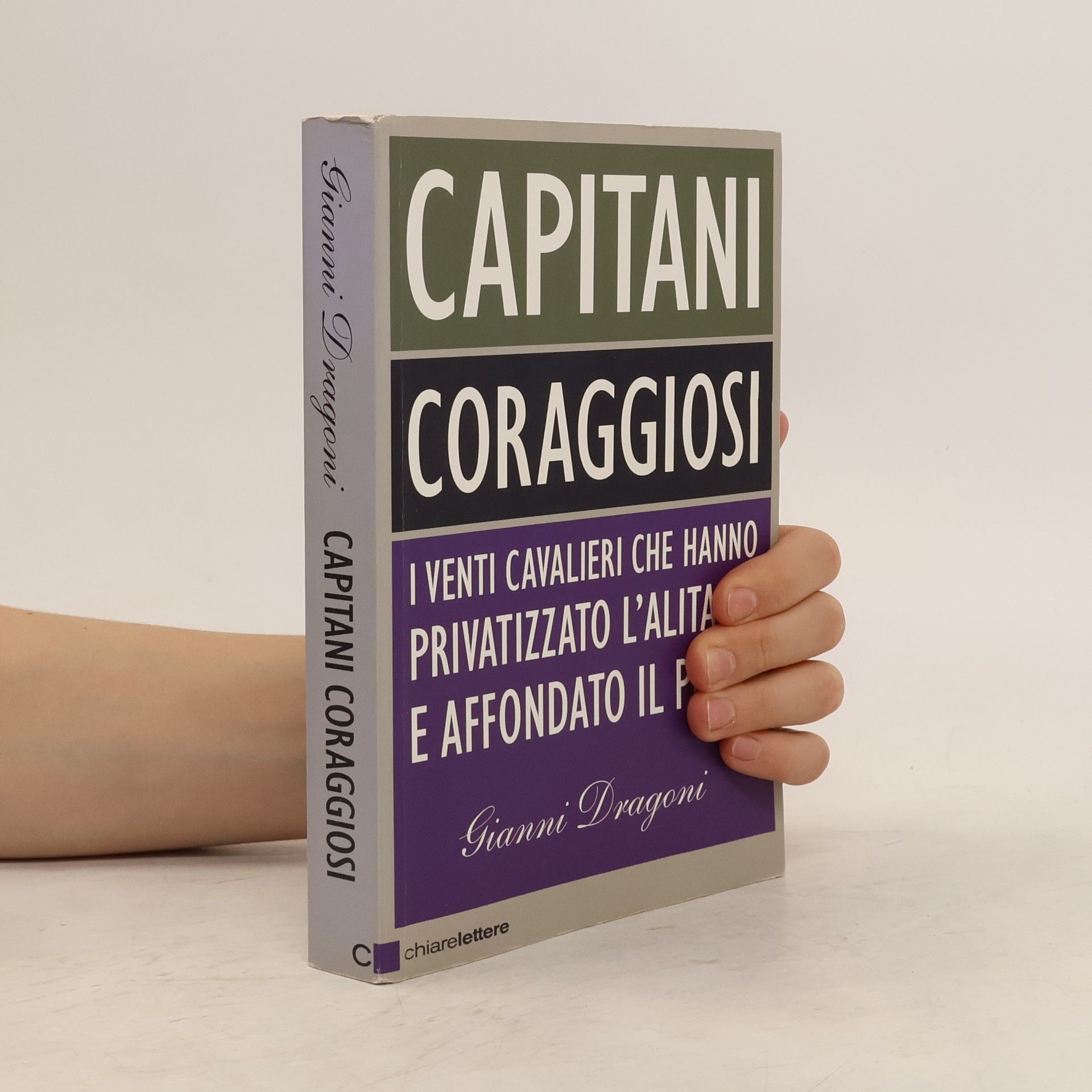 Gianni Dragoni Capitani coraggiosi