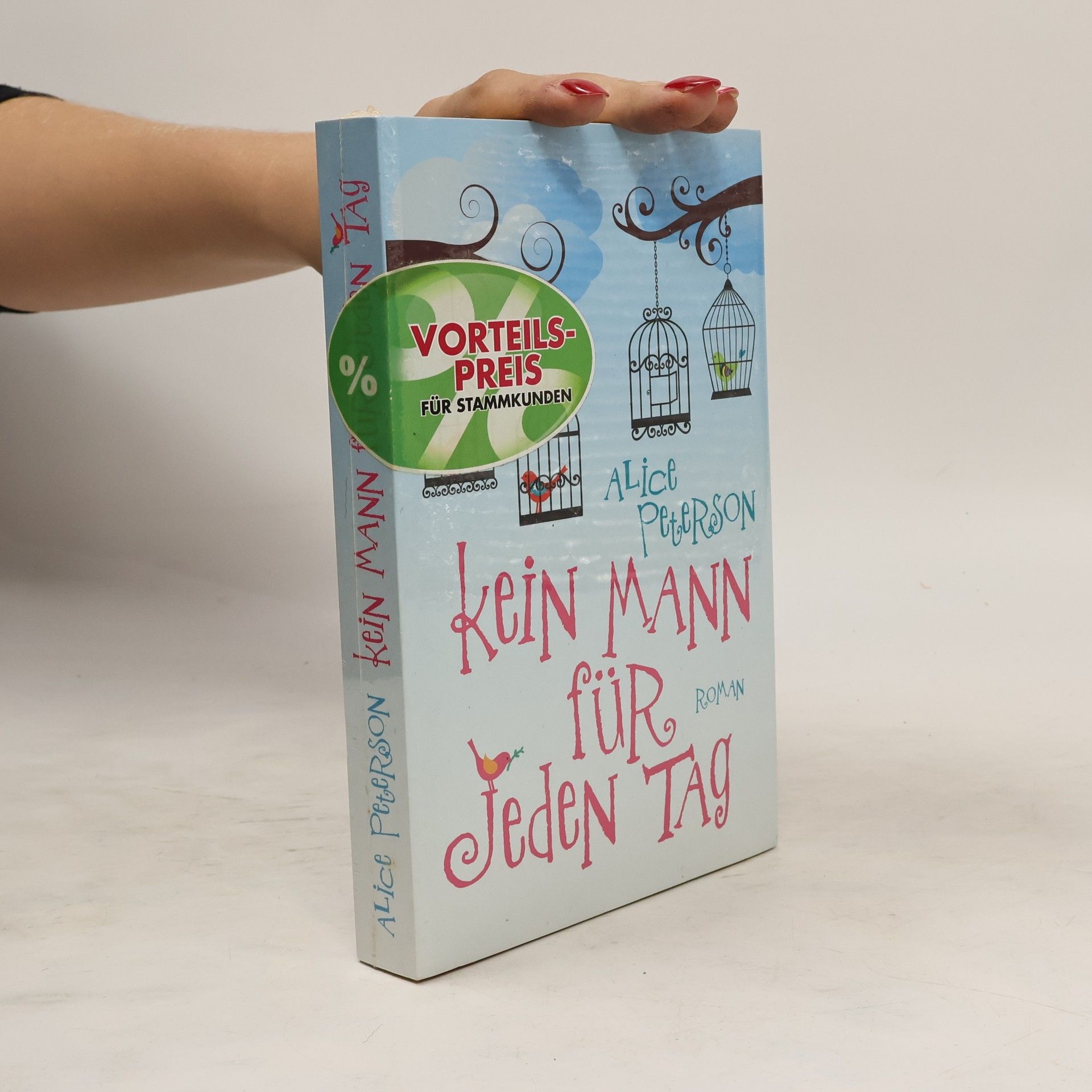 Alice Peterson Kein Mann für jeden Tag