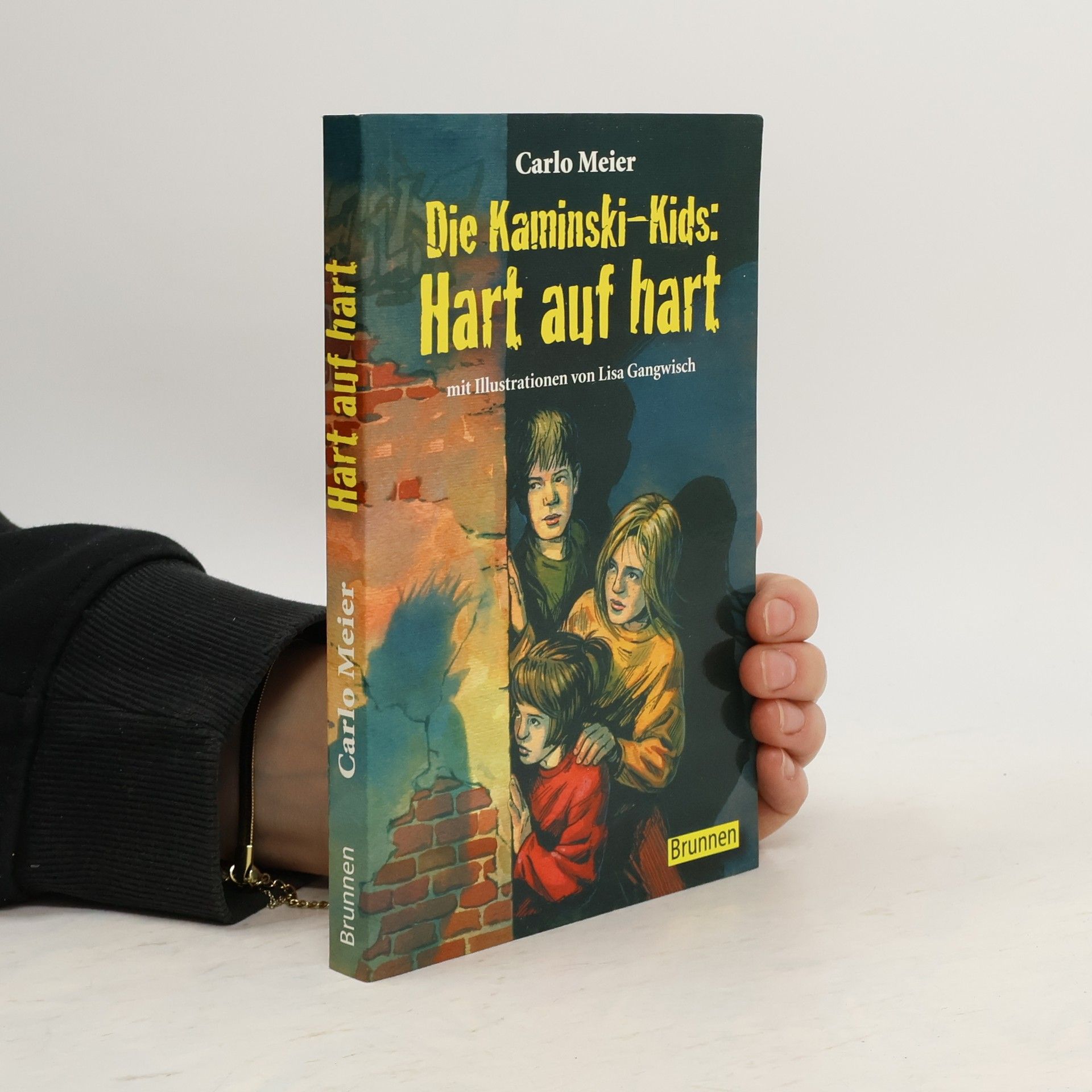 Carlo Meier Die Kaminski-Kids: Hart auf hart