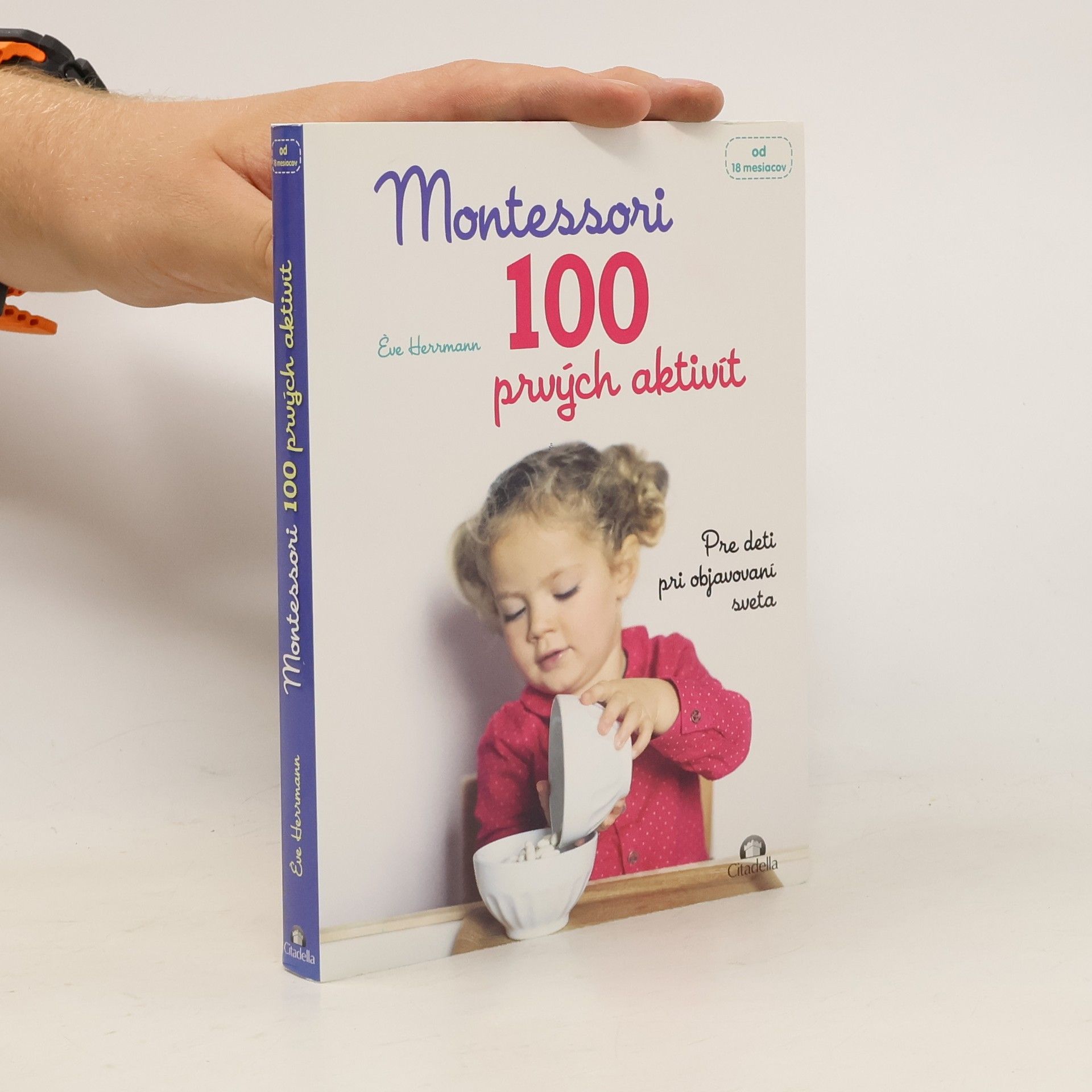 Ève Herrmann Montessori 100 prvých aktivít