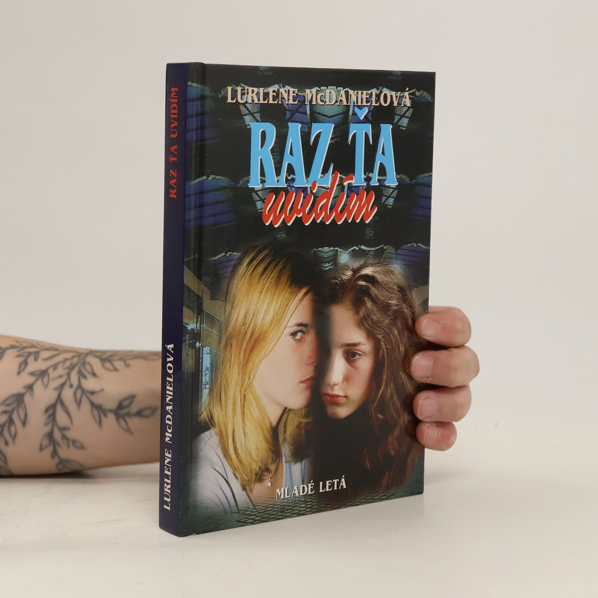 Lurlene McDaniel Raz ťa uvidím