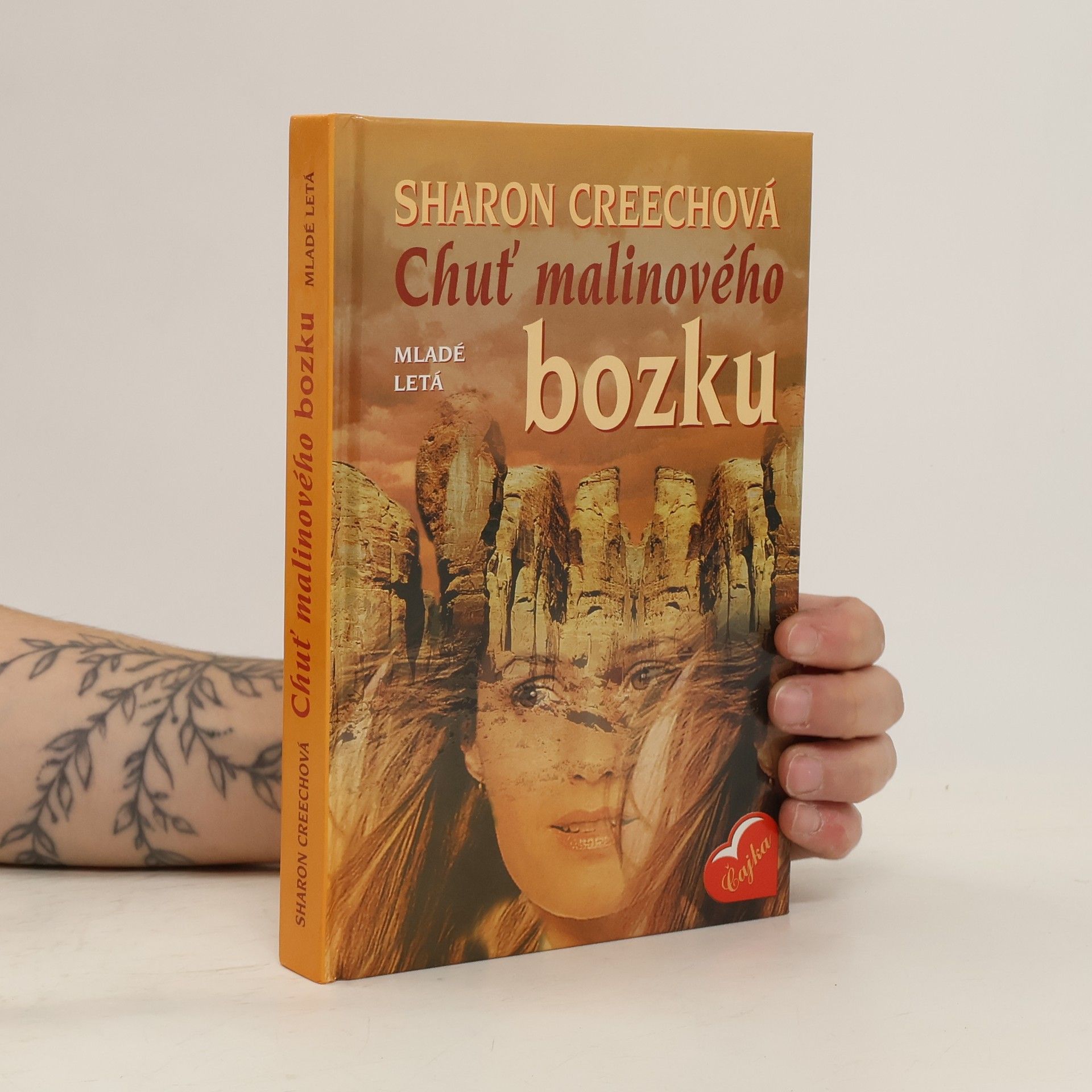 Sharon Creech Chuť malinového bozku