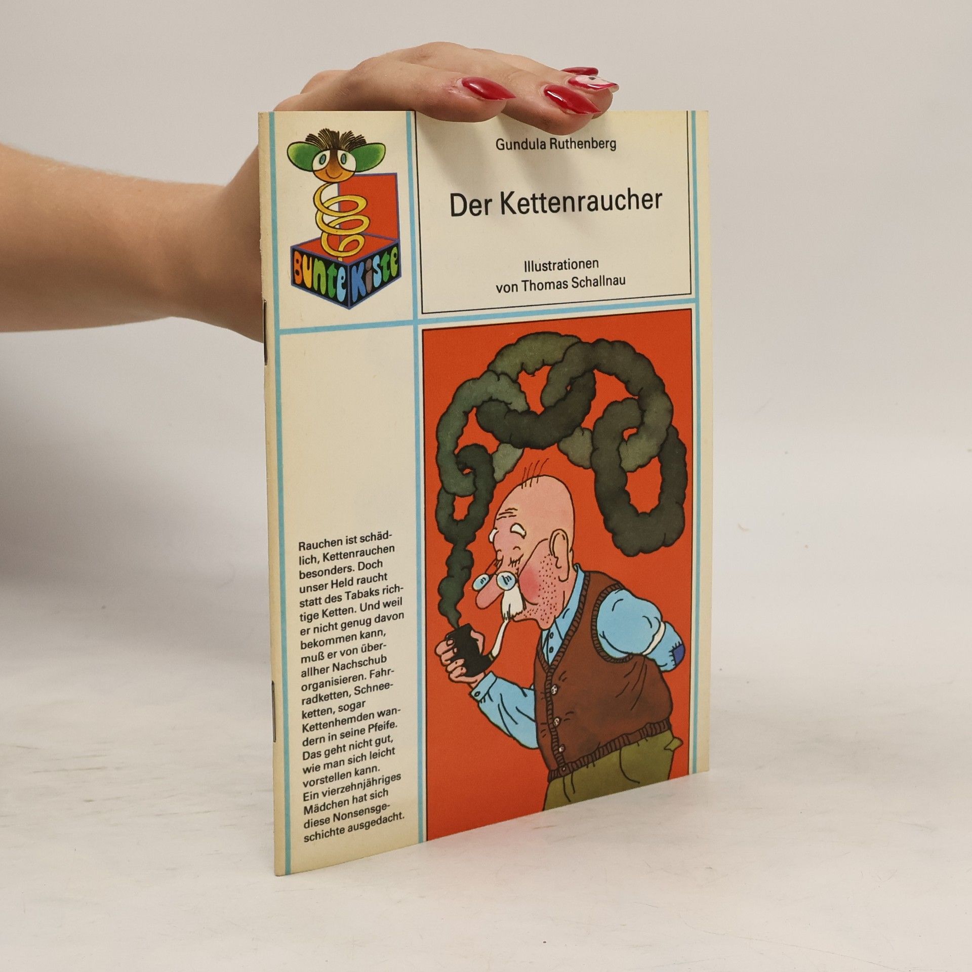 Gundula Ruthenberg Der Kettenraucher