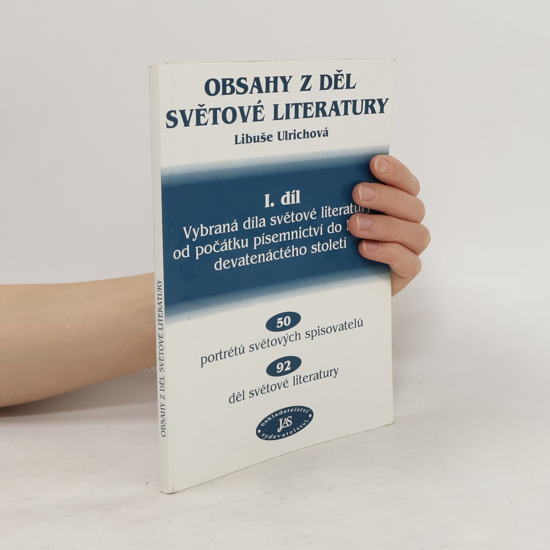 Libuše Ulrichová Obsah z děl světové literatury. I. díl
