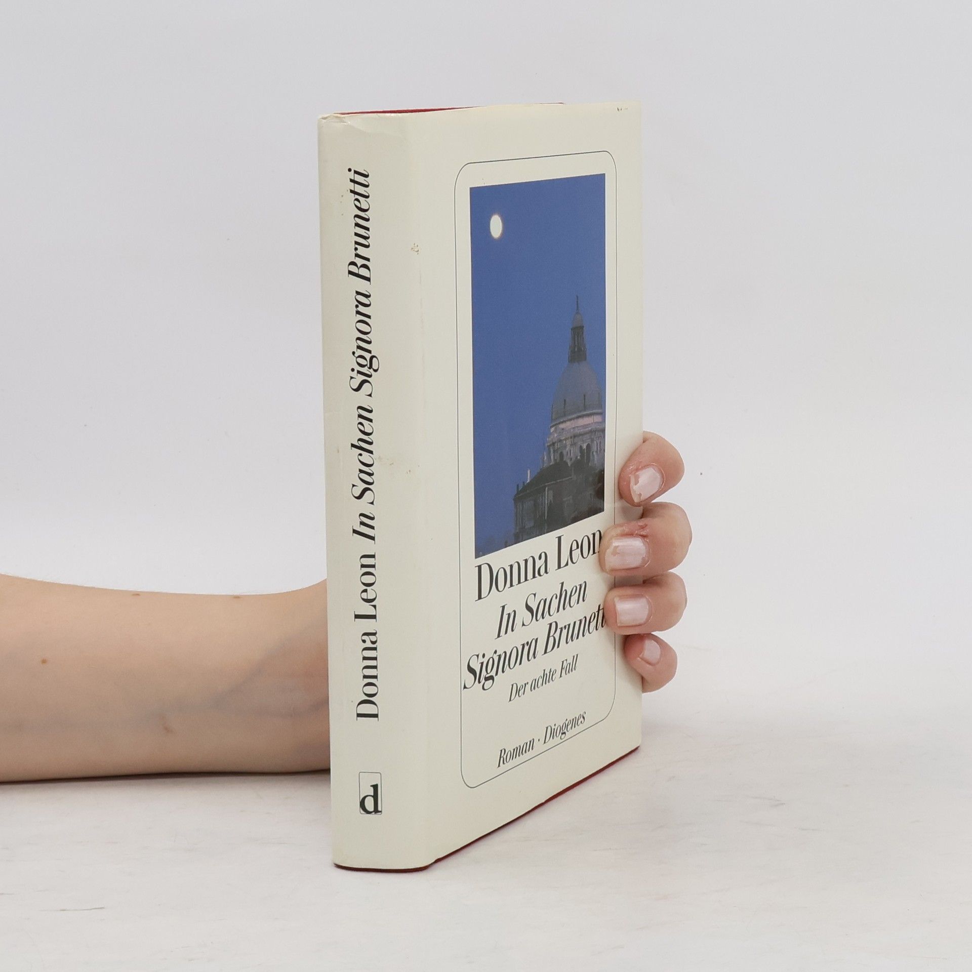 Donna Leon In Sachen Signora Brunetti: Der achte Fal