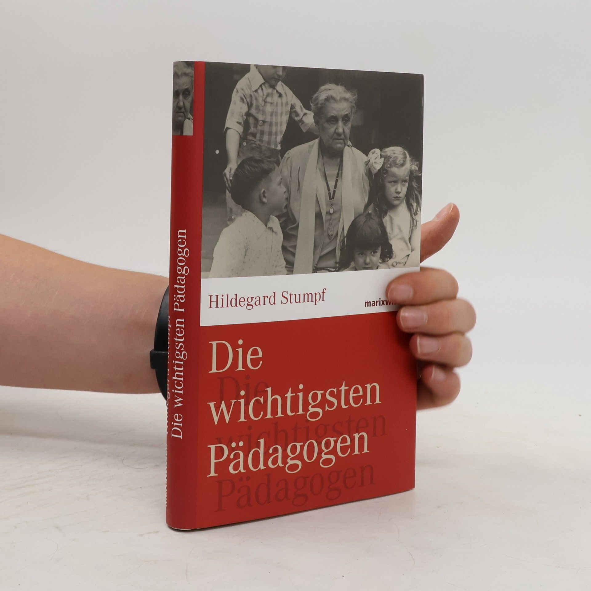 Hildegard Stumpf Die bedeutendsten Pädagogen