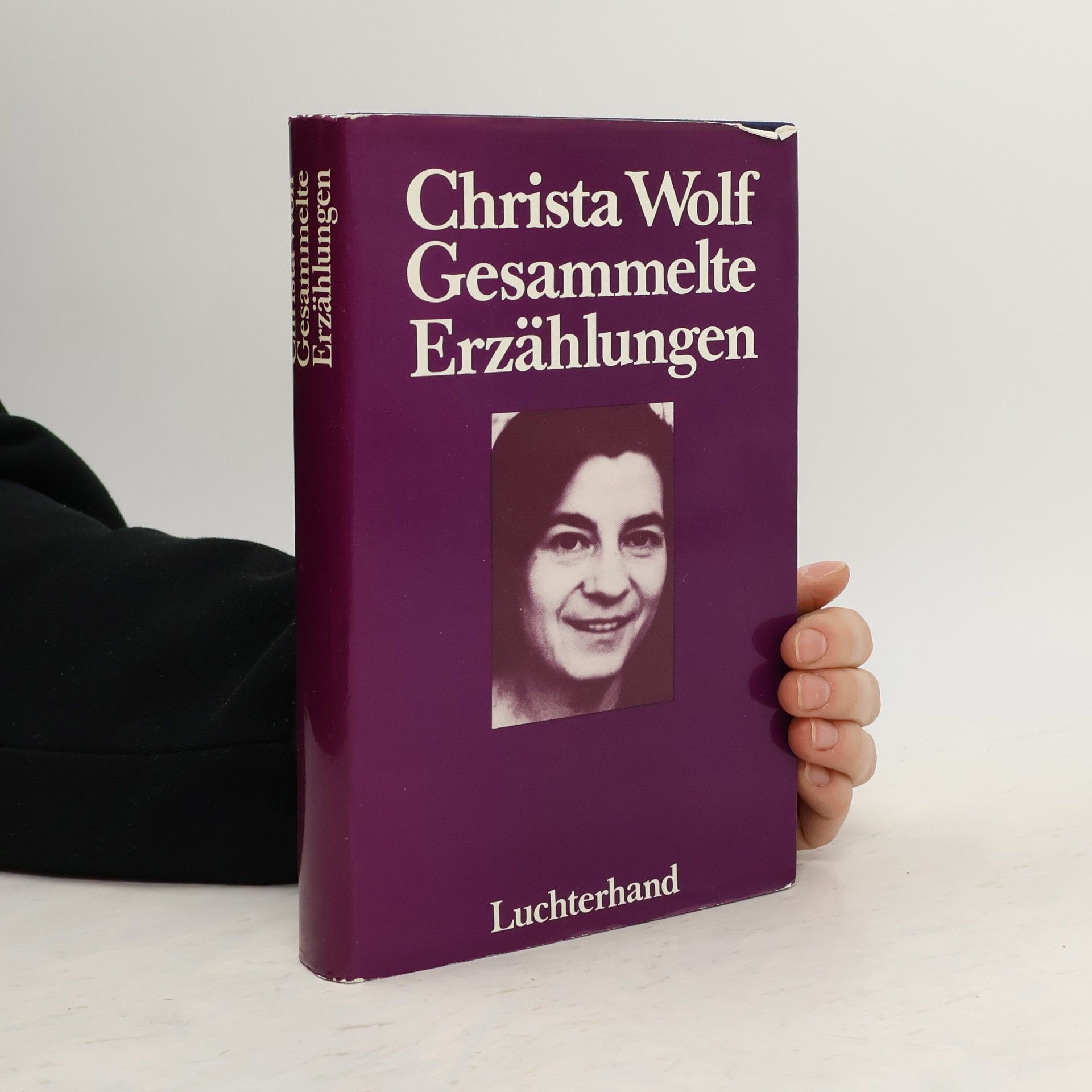 Christa Wolf Gesammelte Erzählungen