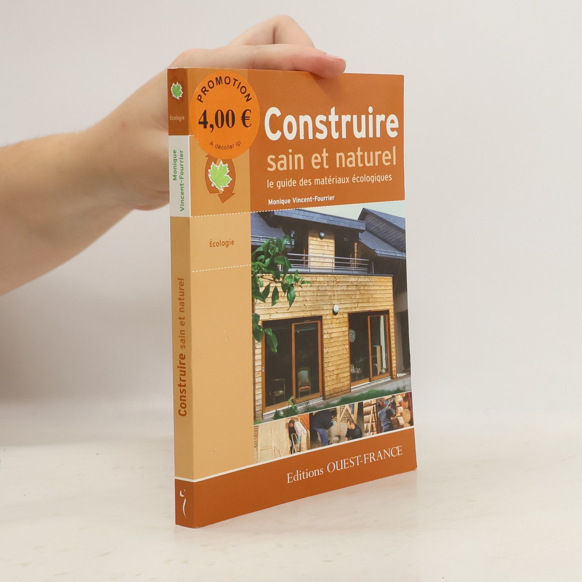 Monique Vincent-Fourrier Construire sain et naturel