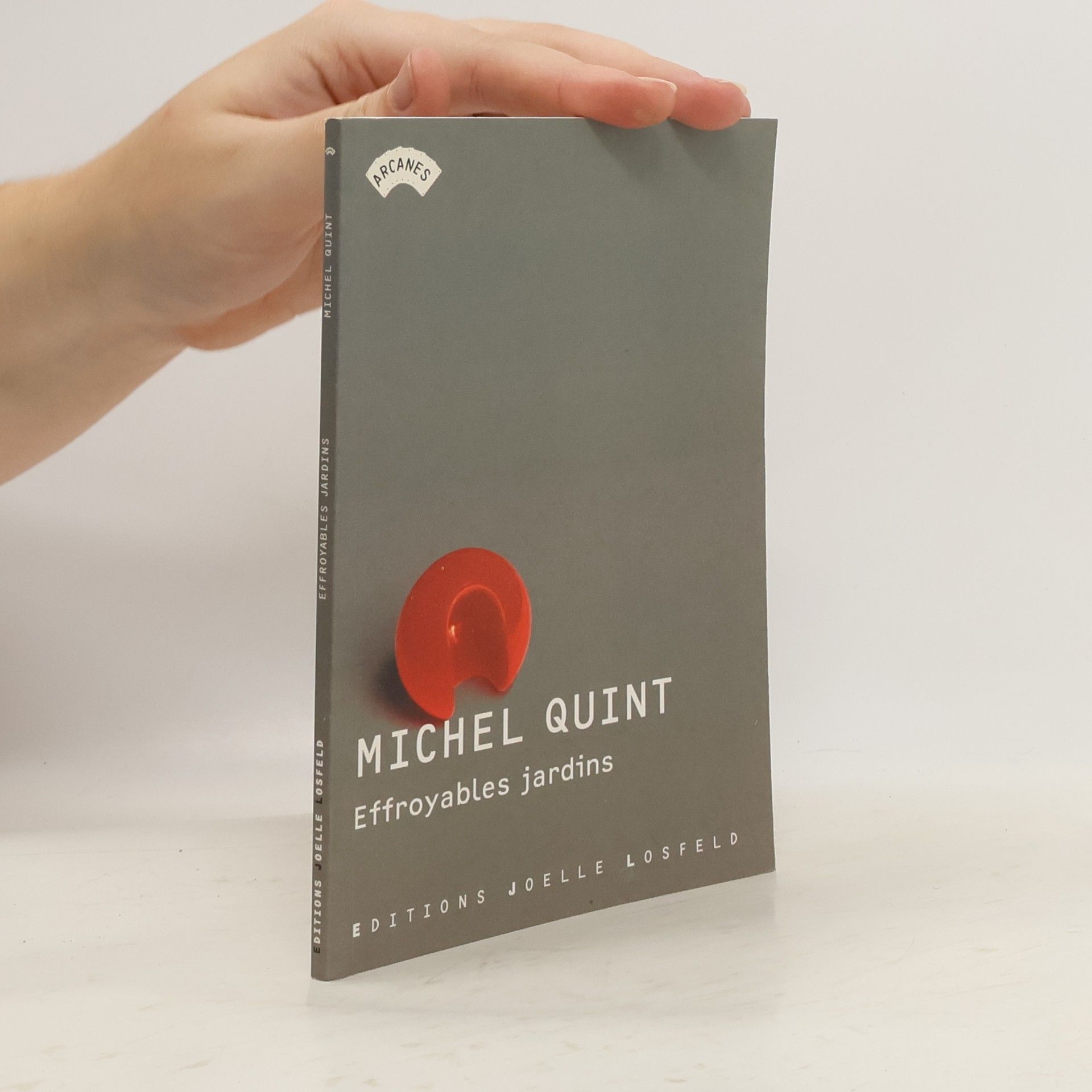 Michel Quint Arcanes: Effroyables jardins