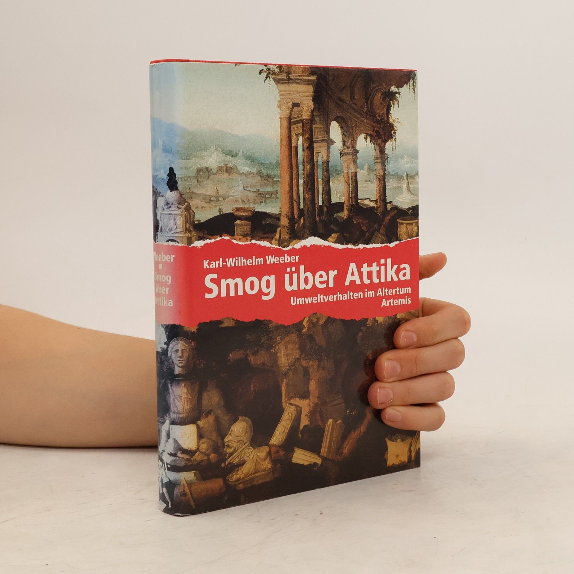 Karl-Wilhelm Weeber Smog über Attika