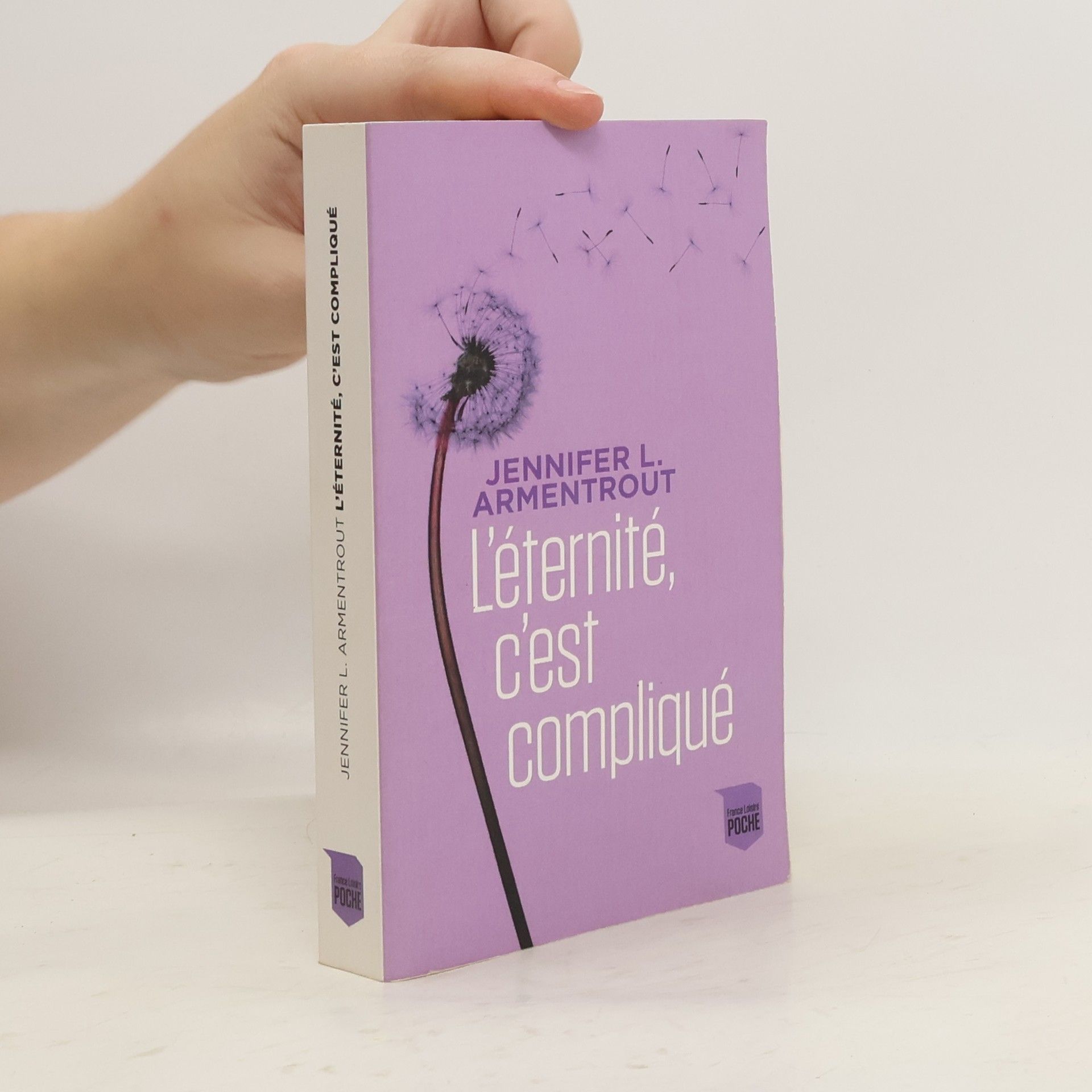 Jennifer L. Armentrout L'éternité, c'est compliqué