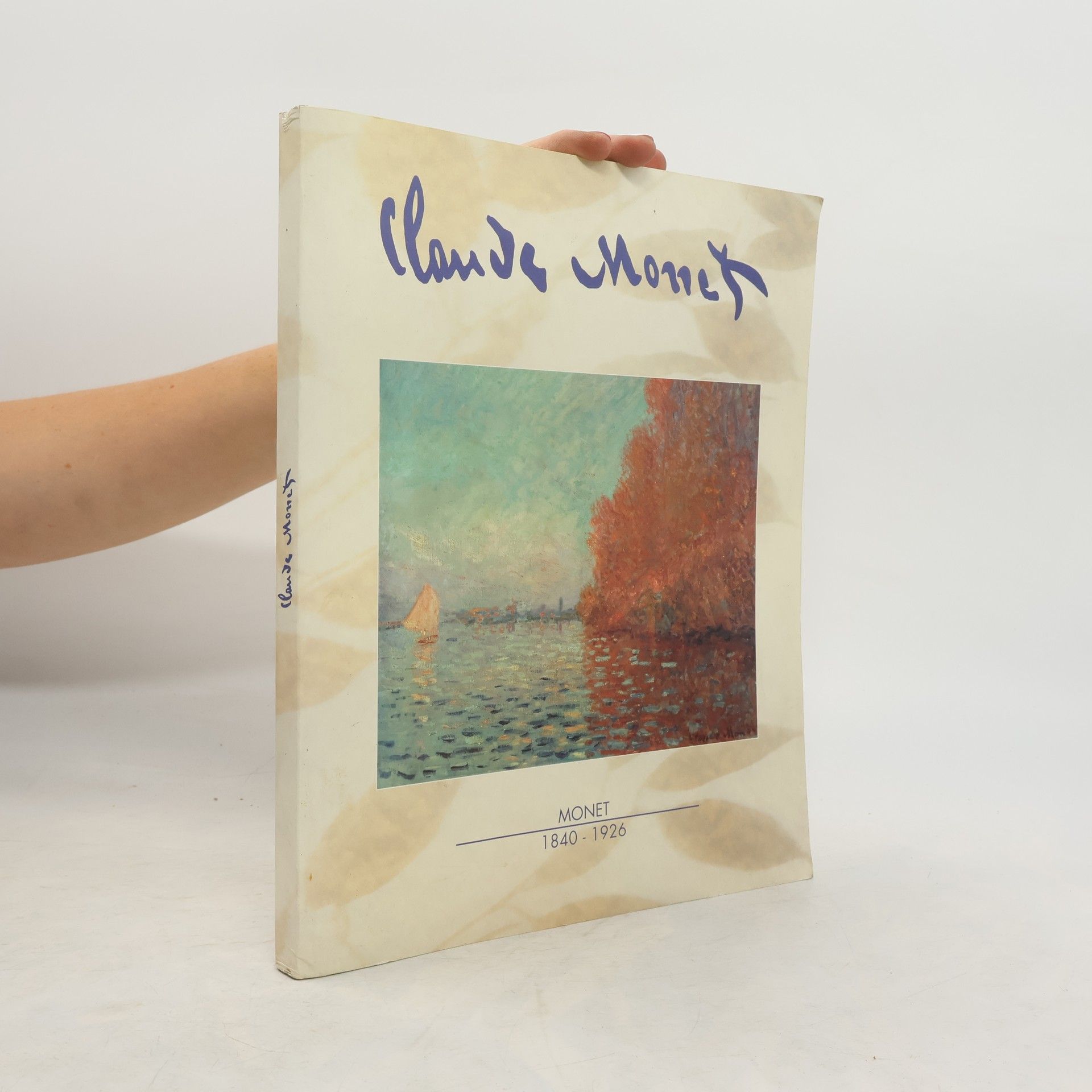Collectif d'auteurs Claude Monet 1840-1926