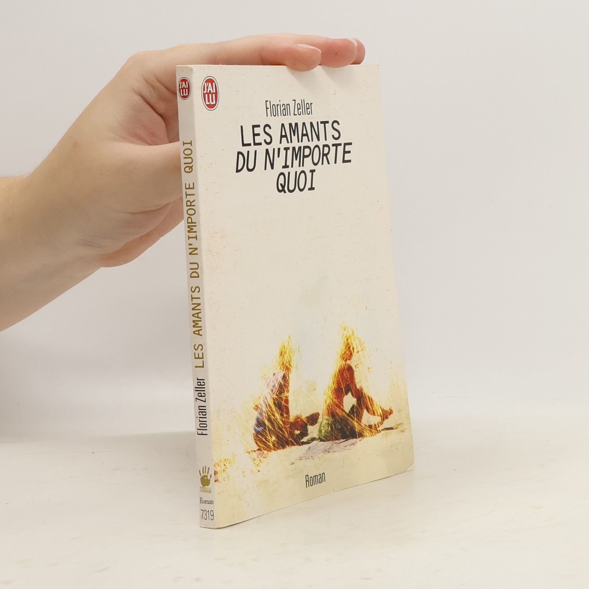 Florian Zeller Les amants du n'importe quoi