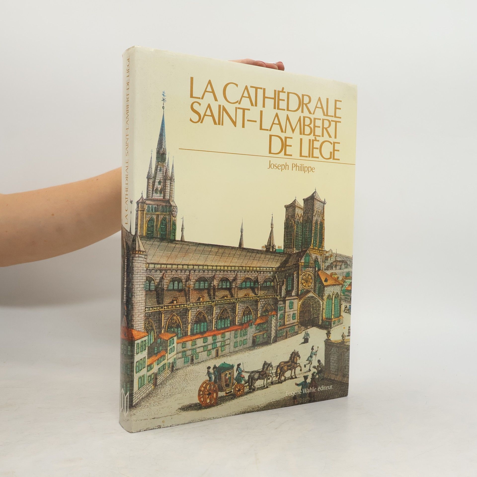 La Cathédrale Saint-Lambert de Liège