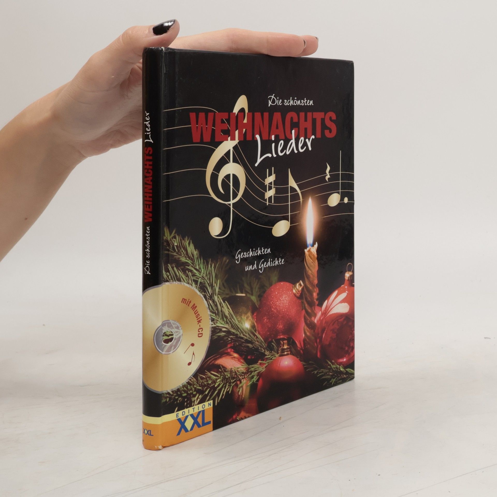 Various authors Die schönsten Weihnachtslieder, m. 1 Audio-CD.
