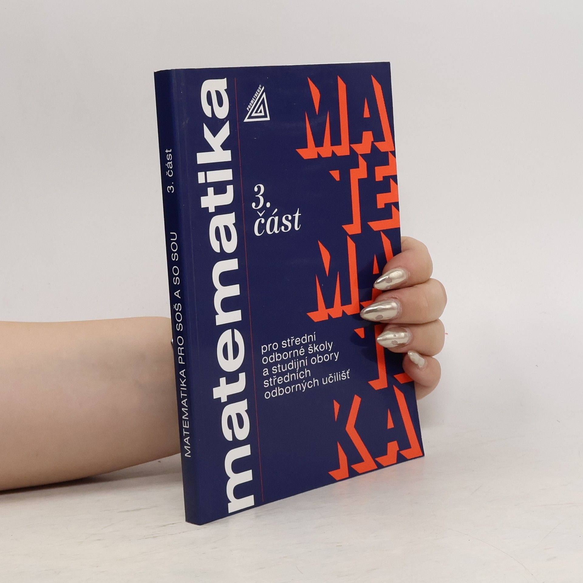 Oldřich Odvárko Matematika 3. část