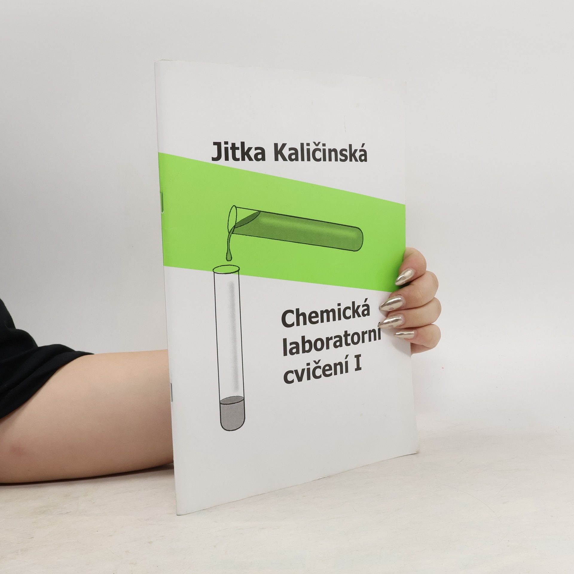 Jitka Kaličinská Chemická laboratorní cvičení I