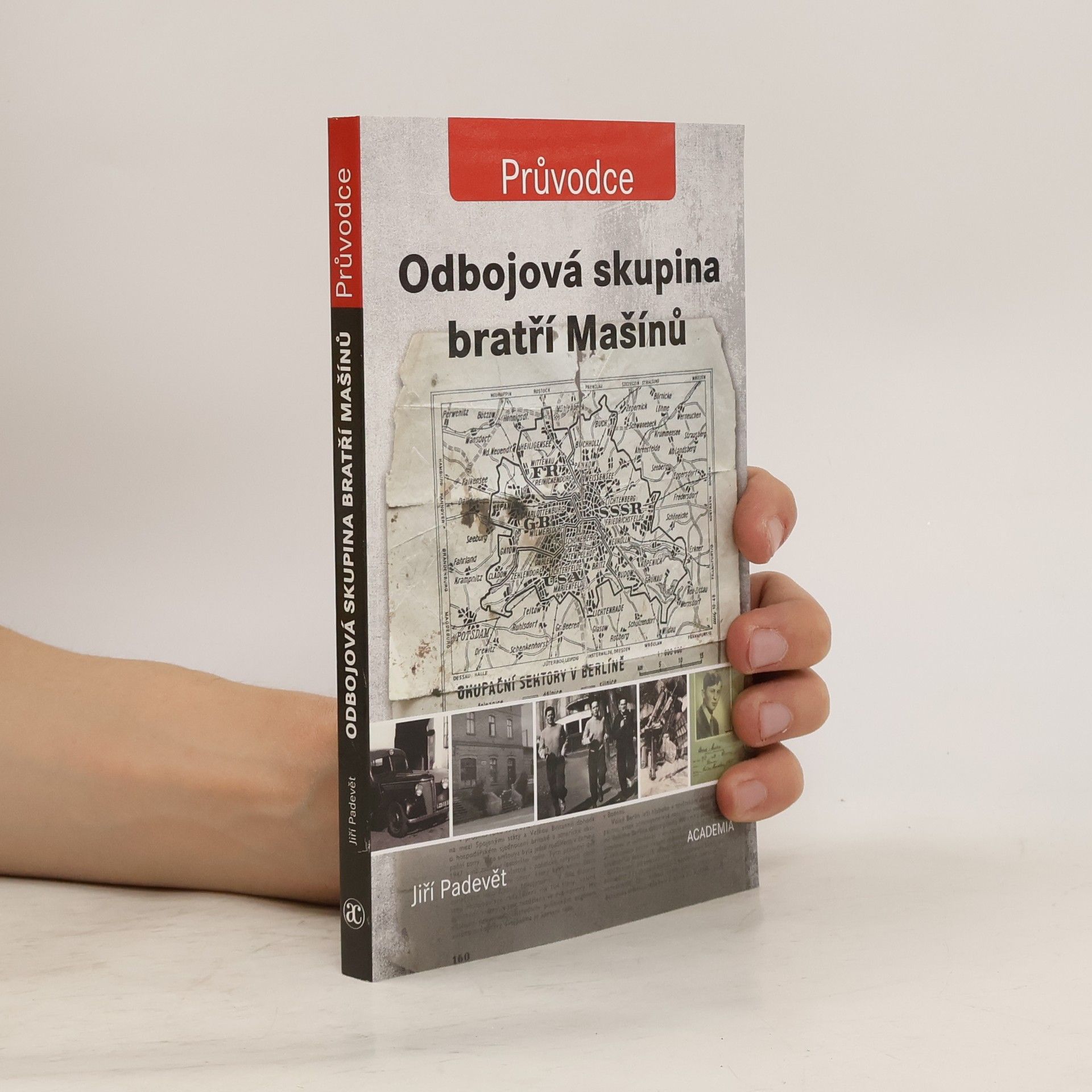 Jiří Padevět Odbojová skupina bratří Mašínů