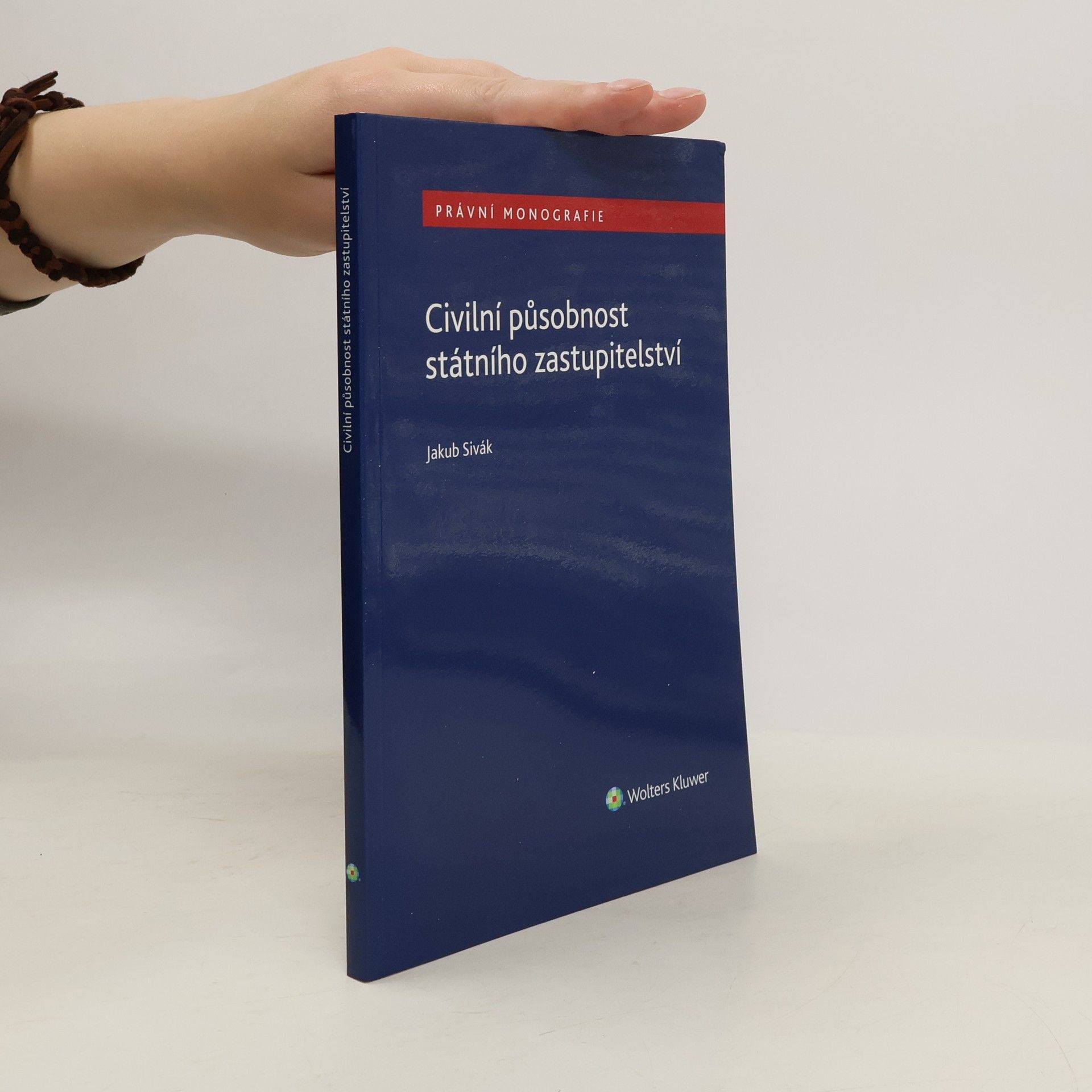 Jakub Sivák Civilní působnost státního zastupitelství