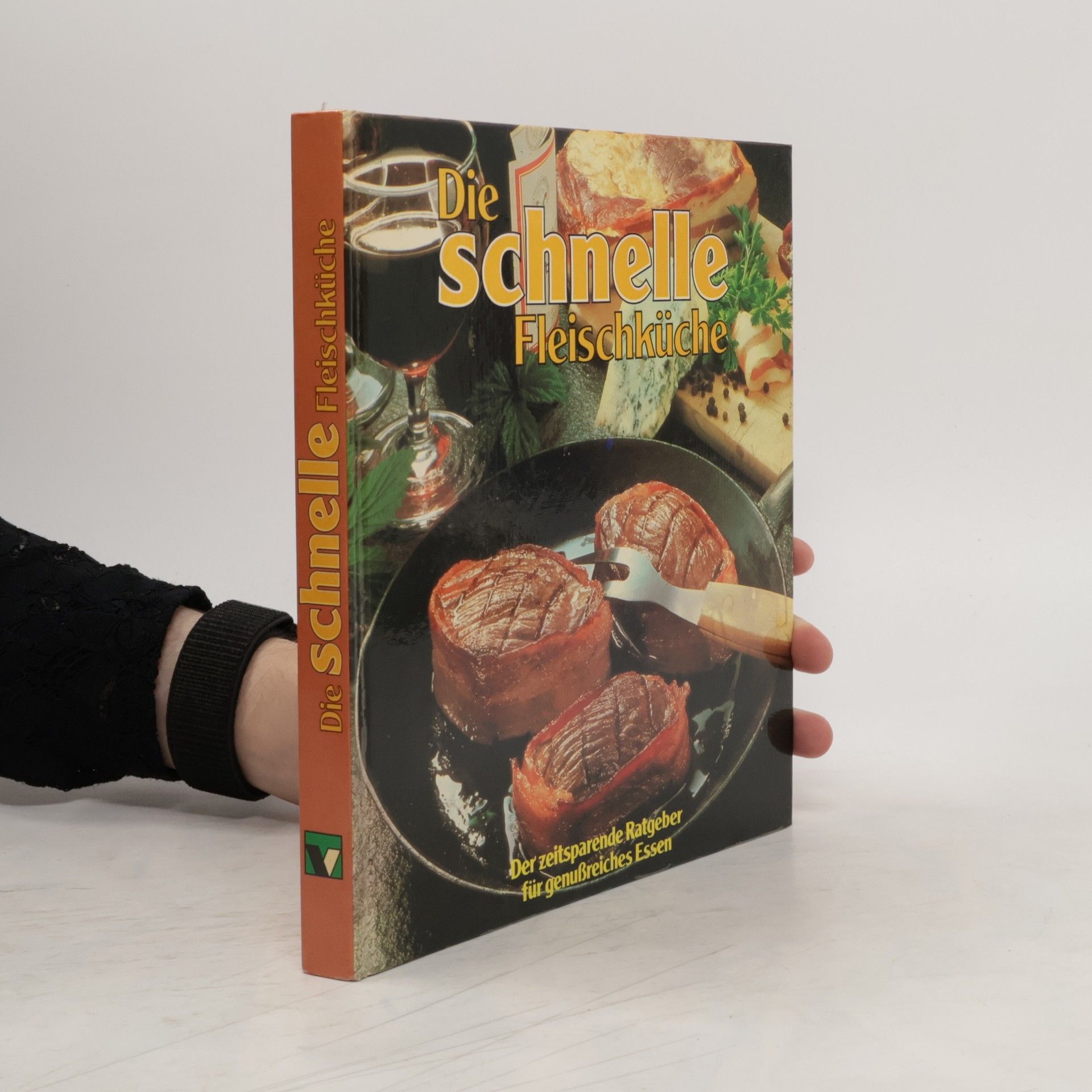 Hans J. Fahrenkamp Die Schnelle Fleischküche