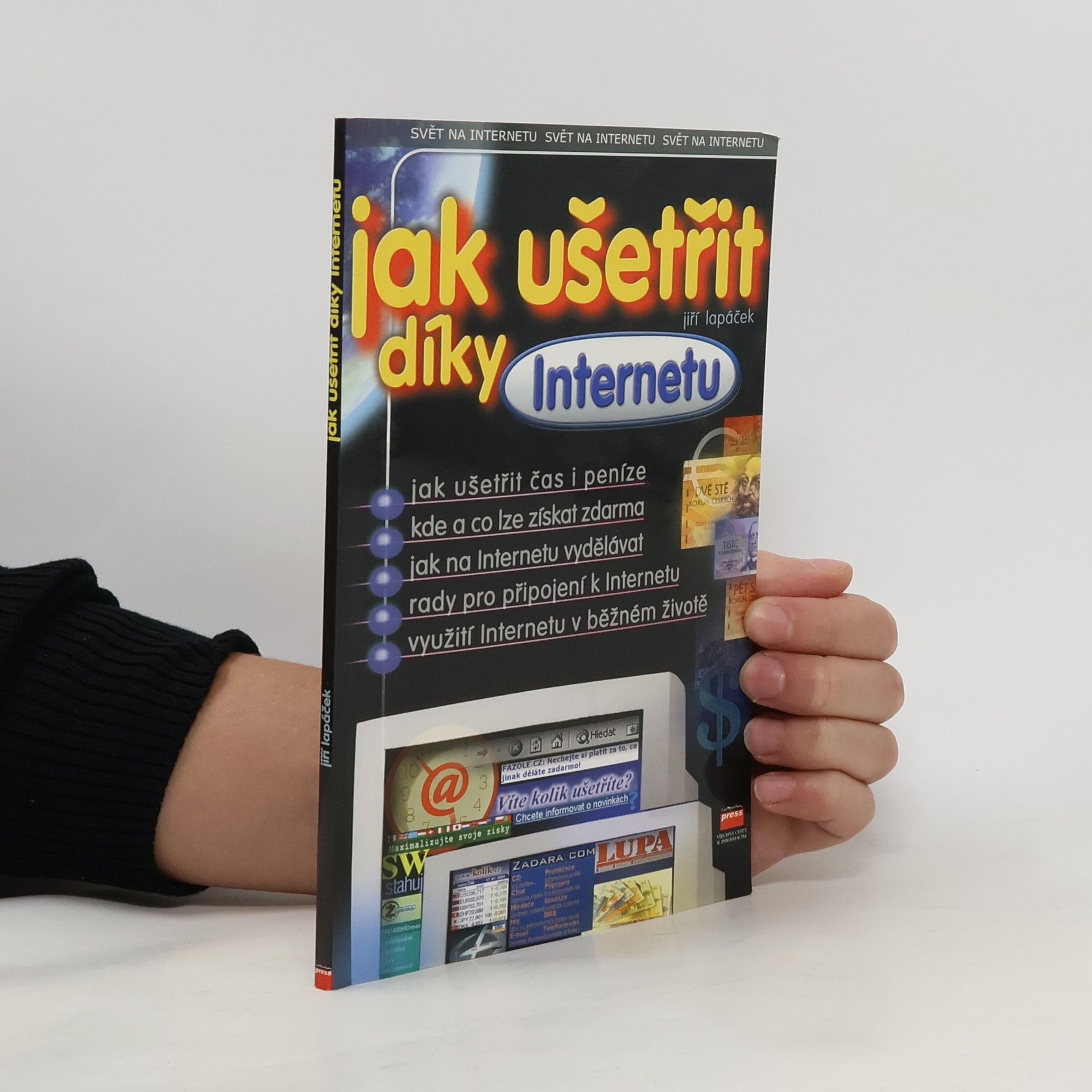 Jiří Lapáček Jak ušetřit díky Internetu
