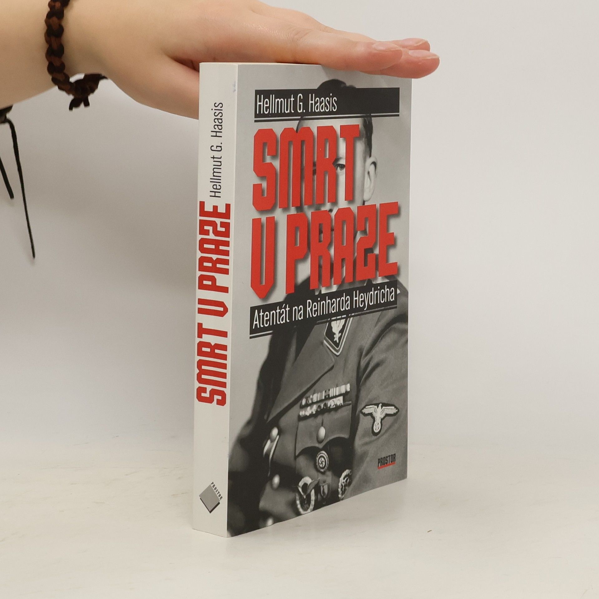 Smrt v Praze. Atentát na Reinharda Heydricha