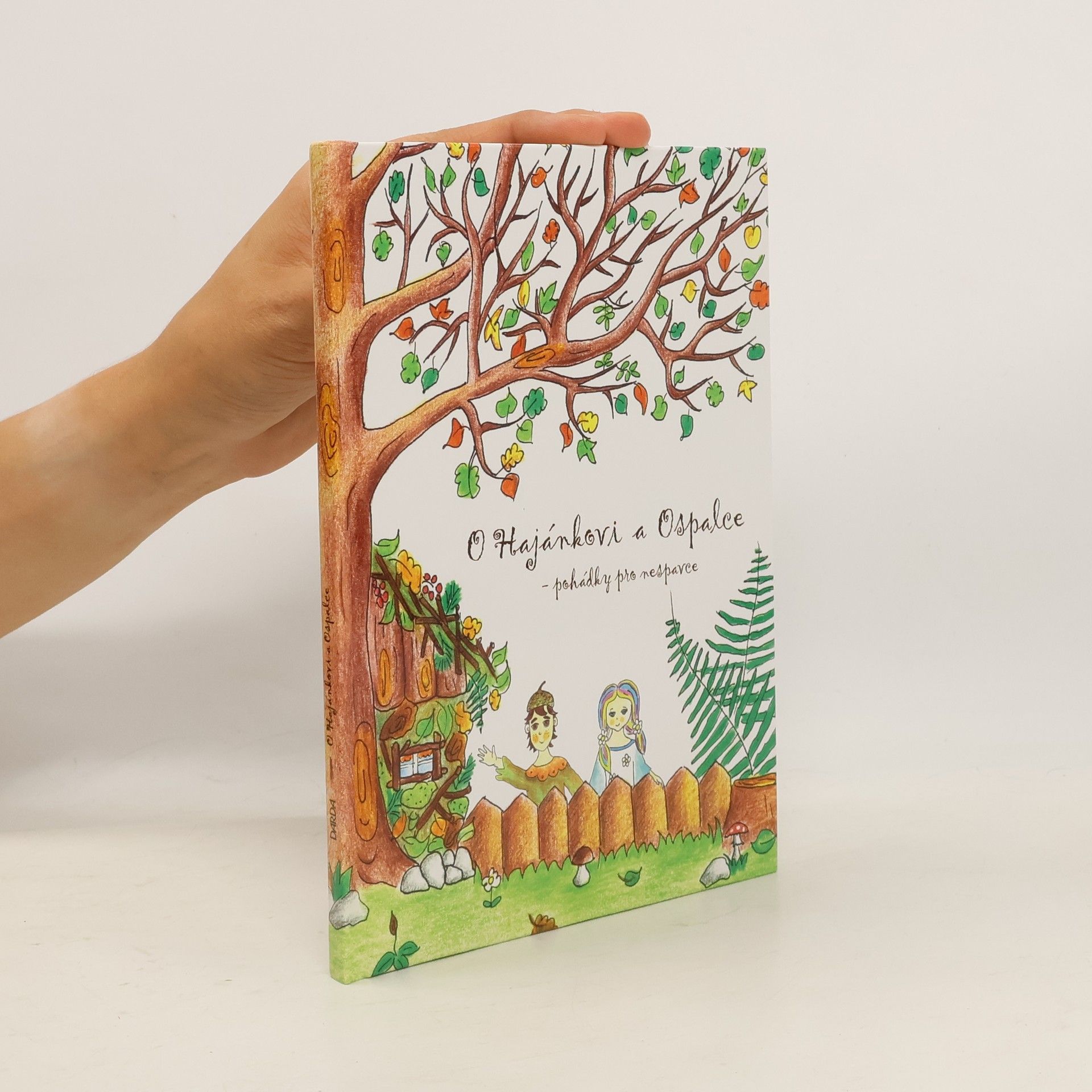 Dana Packanová O Hajánkovi a Ospalce - pohádky pro nespavce